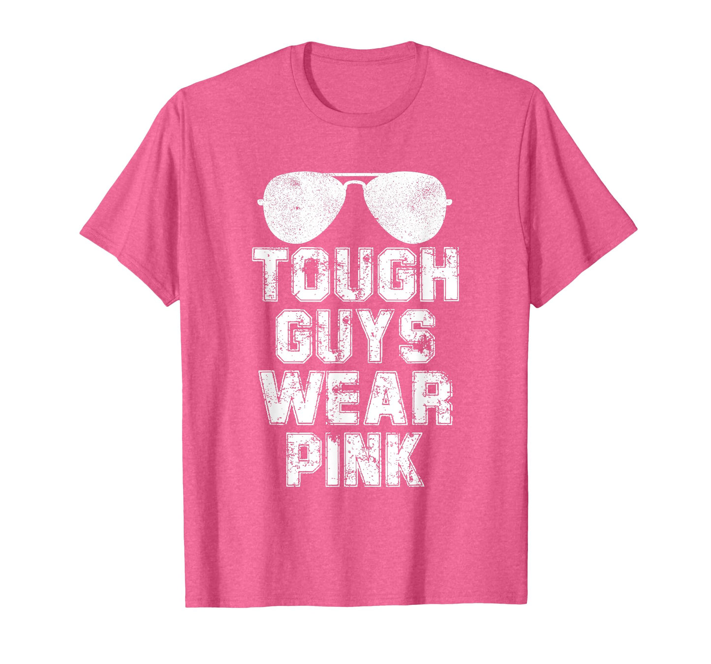 Tough Guys Wear Pink Men and Boys Support Cancer Survivors T-Shirt