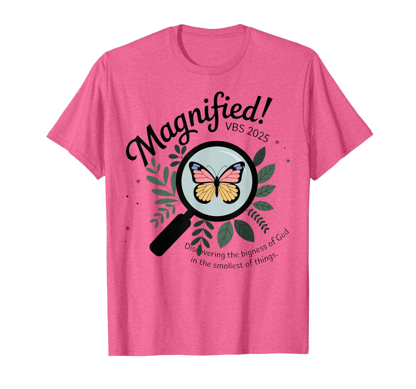 Magnified VBS 2025 Butterfly Discovering The Bigness Of God T-Shirt