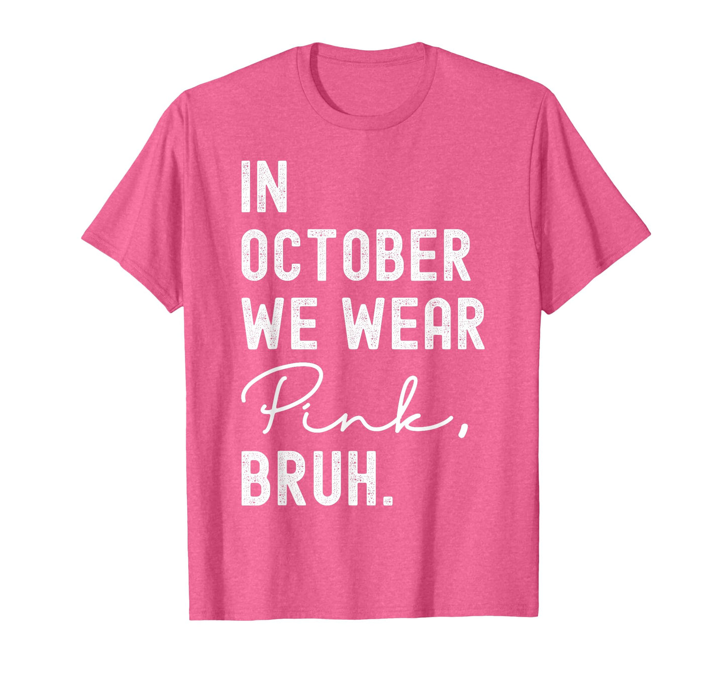 Breast Cancer Shirts for Kids Boys Bruh In October Wear Pink T-Shirt