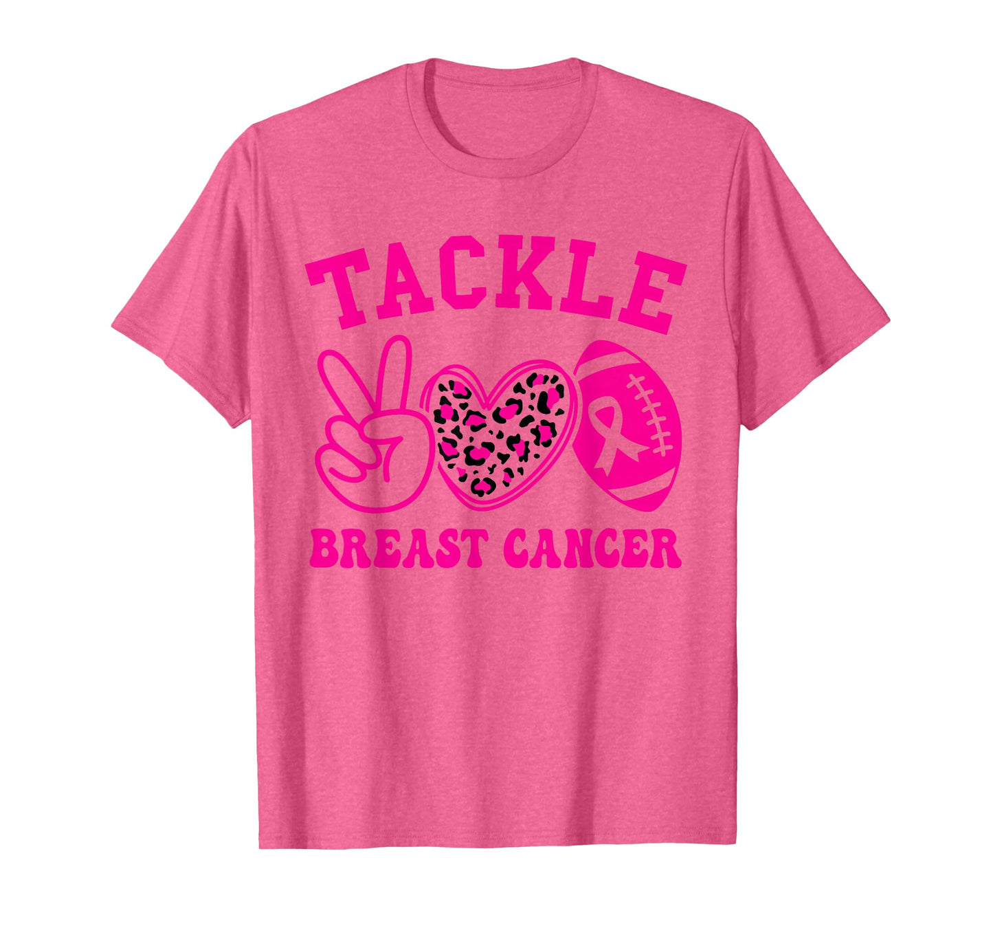 Tackle Football Peace Love Football Pink Breast Cancer Women T-Shirt