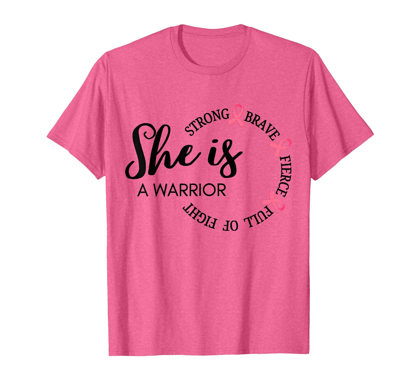 She is A Warrior Strong Brave Pink Breast Cancer Awareness T-Shirt
