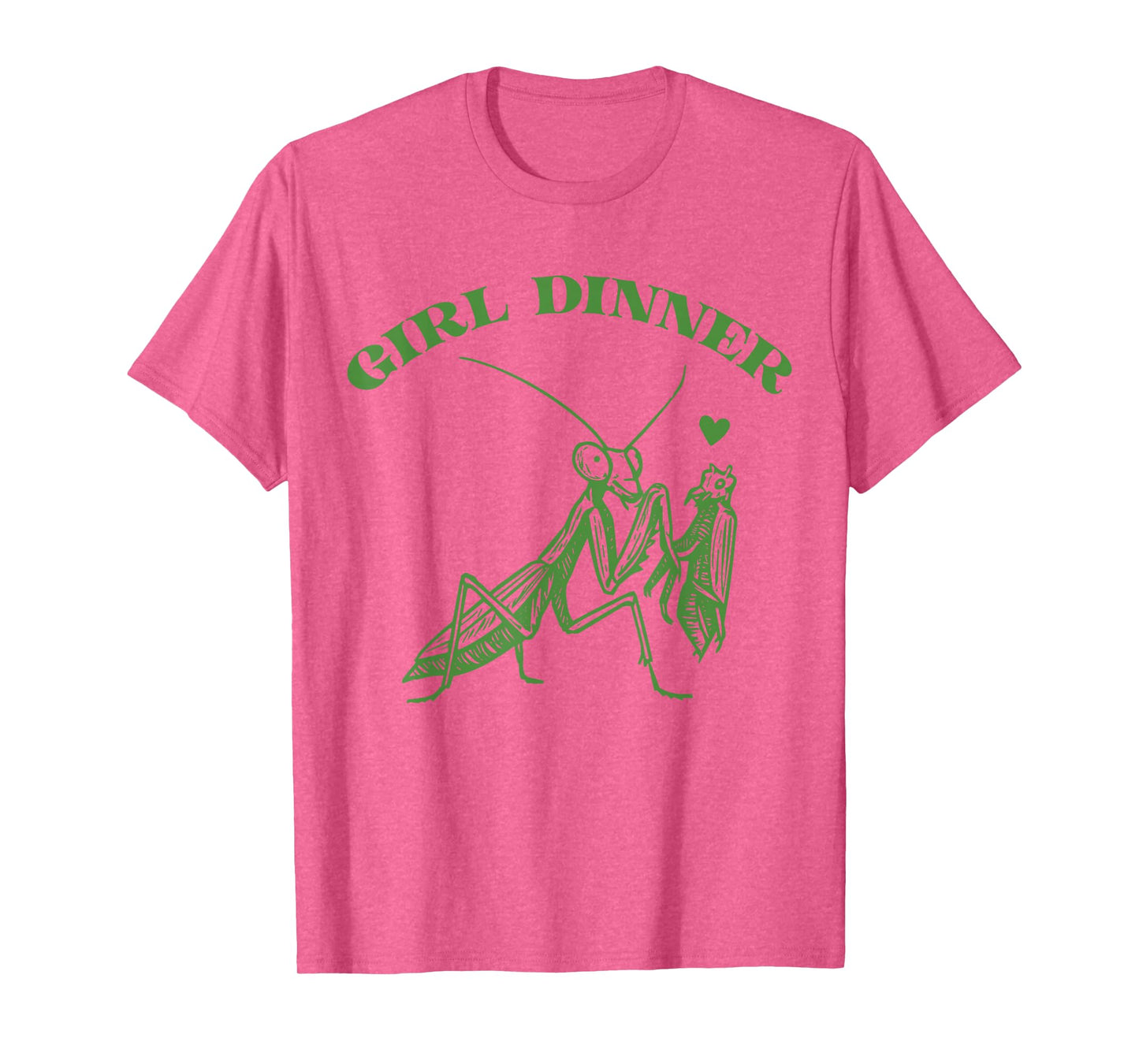 Girl Dinner Vintage Mantis Funny Sarcastic T-Shirt