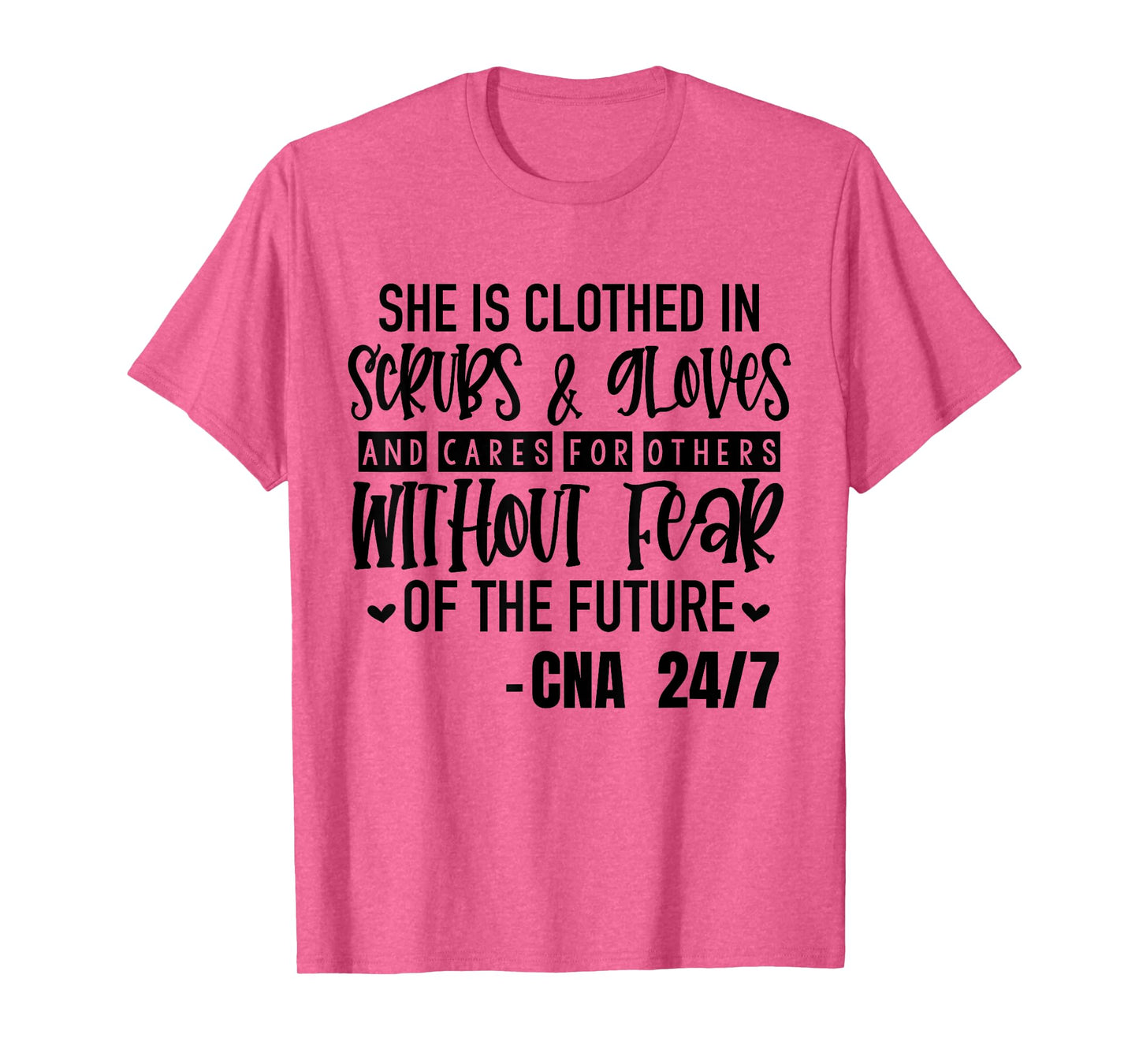 CNA Certified Nursing Assistant Funny Patient Medical Care T-Shirt