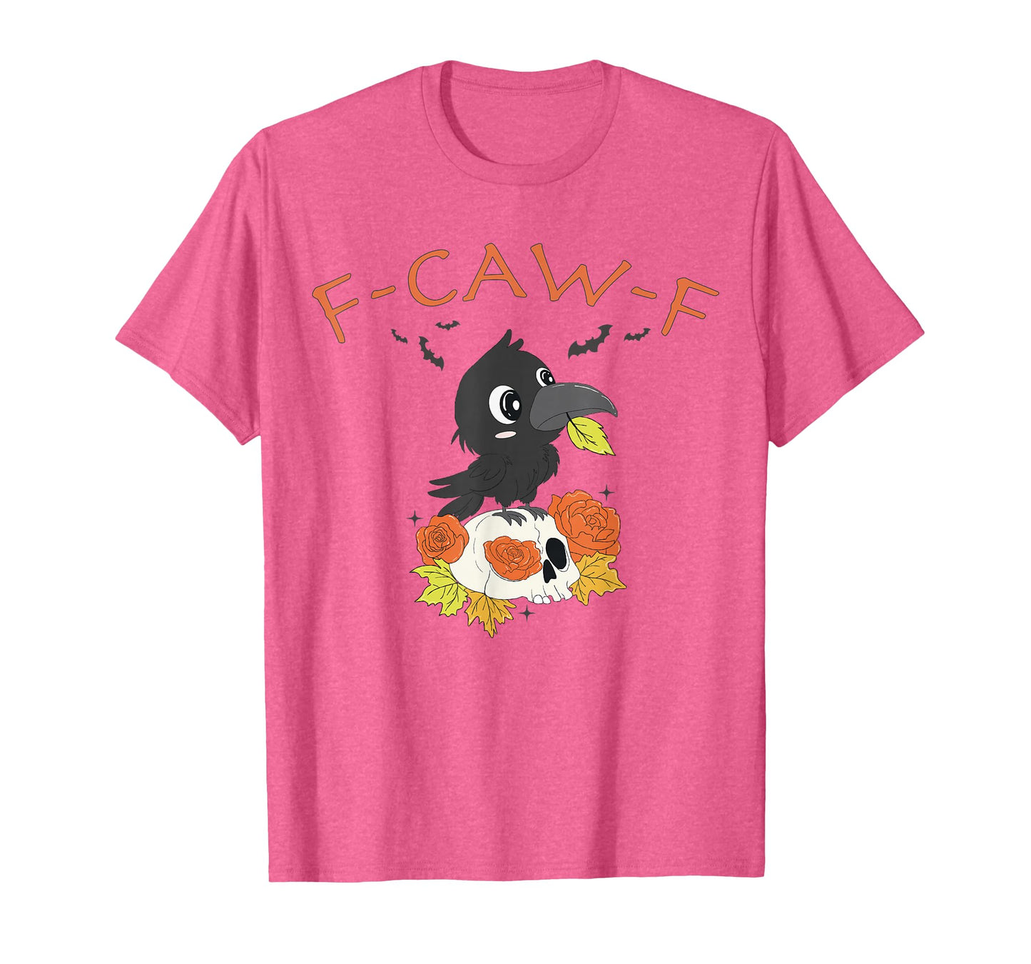F-Caw-F Funny Halloween Gothic Black Crow T-Shirt