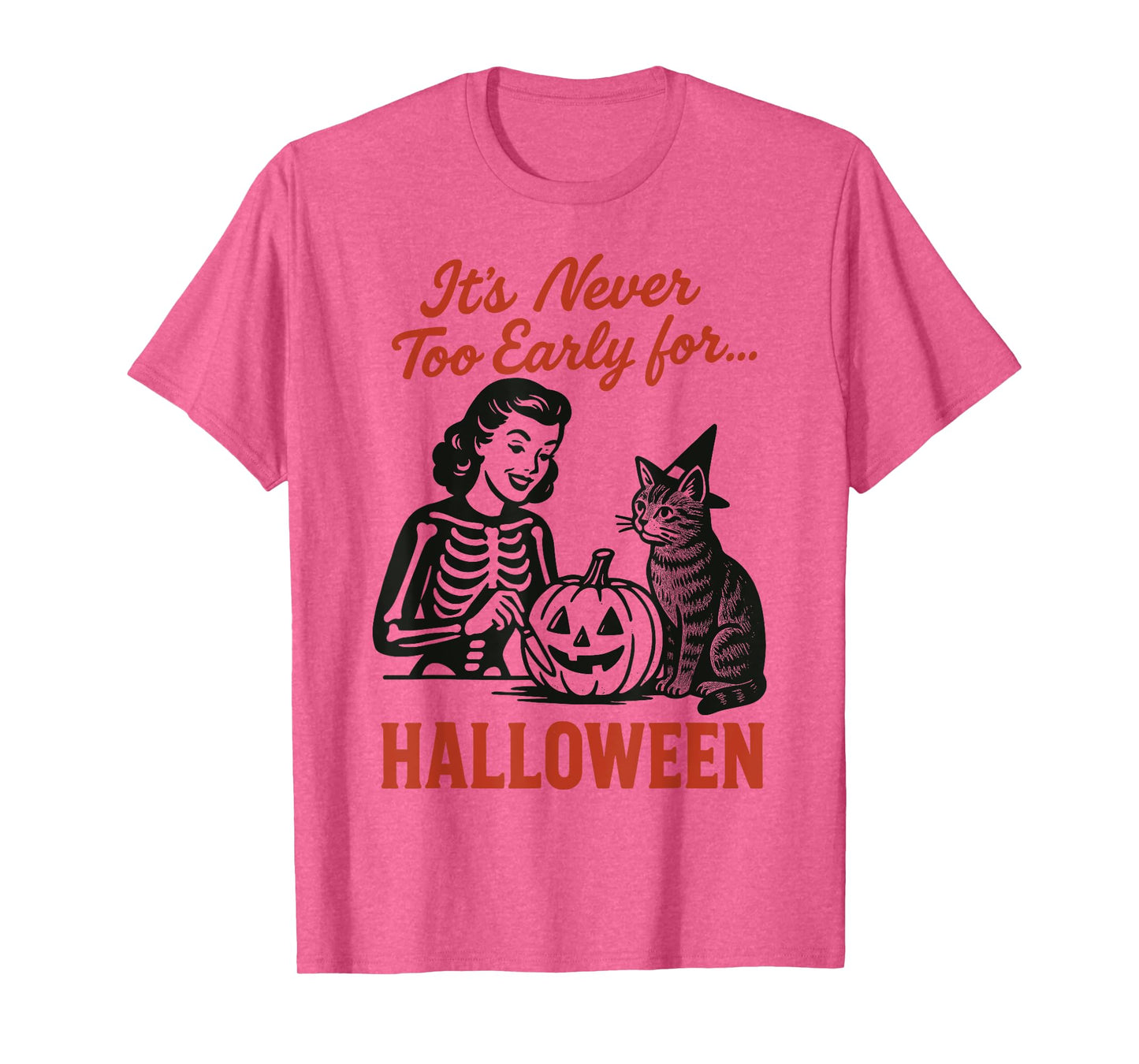 It’s Never Too Early for Halloween Retro Skeleton Black Cat T-Shirt