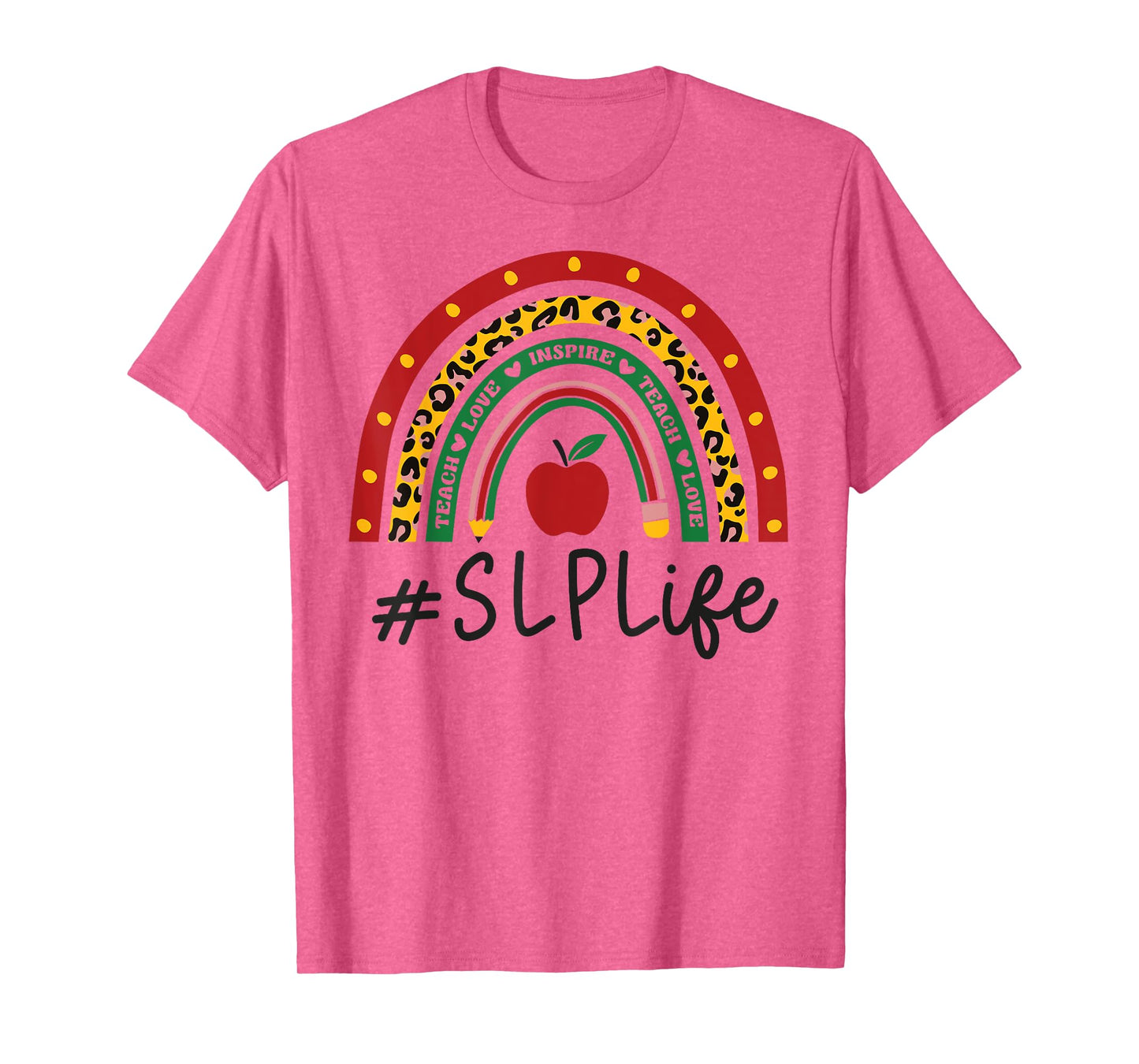 SLP Rainbow Appreciation Day Hello Back To School T-Shirt