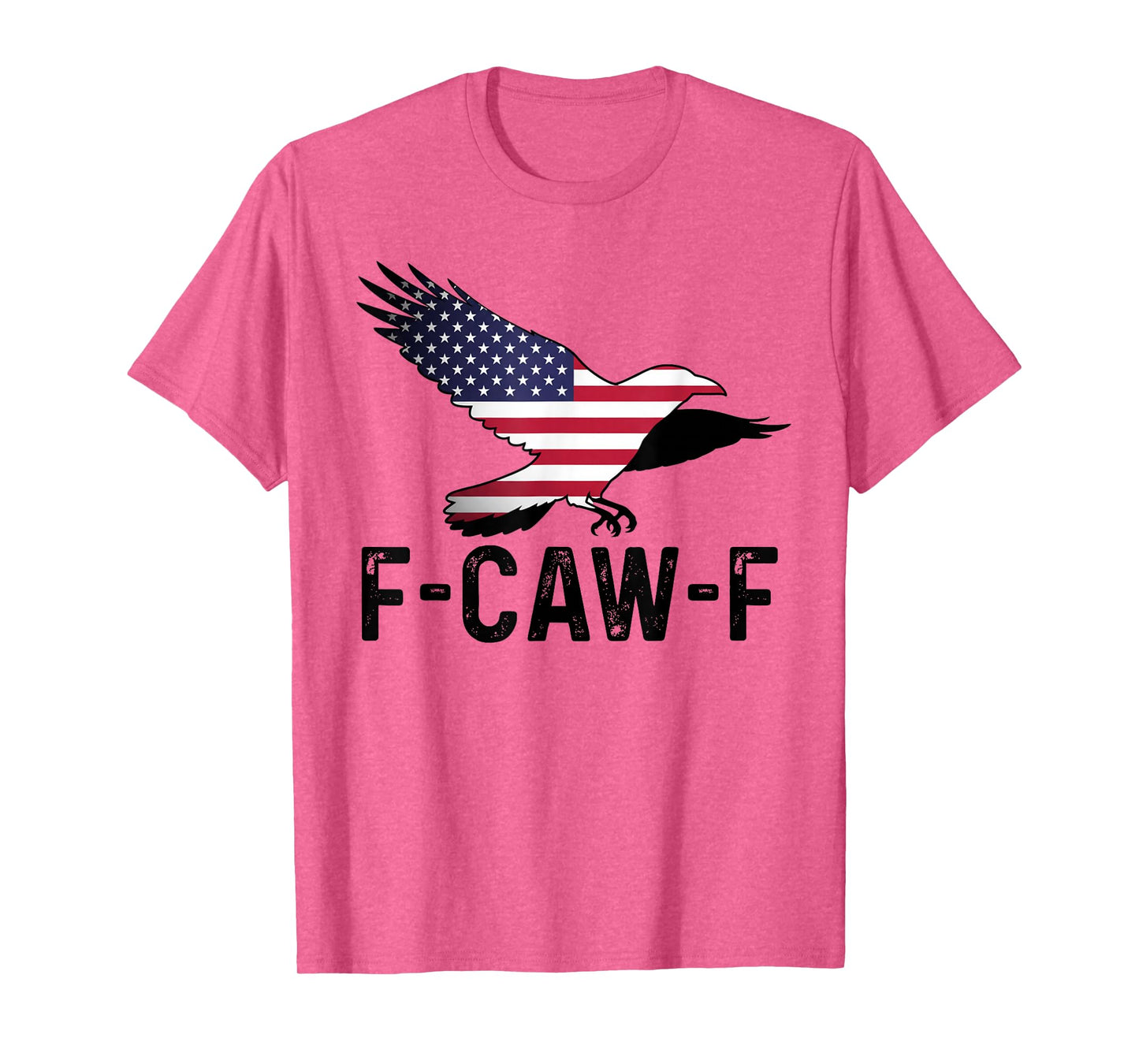 Funny F-Caw-F Crow FCAWF Patriotic Bird USA Flag T-Shirt