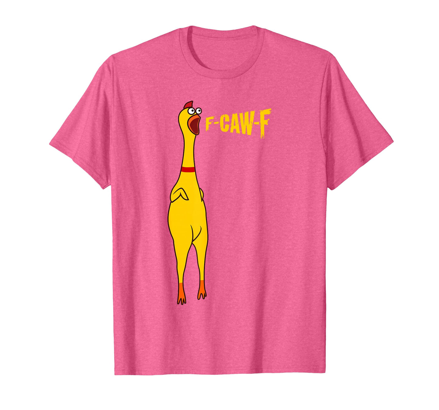 Funny F-Caw-F Chicken FCAWF Chicken T-Shirt