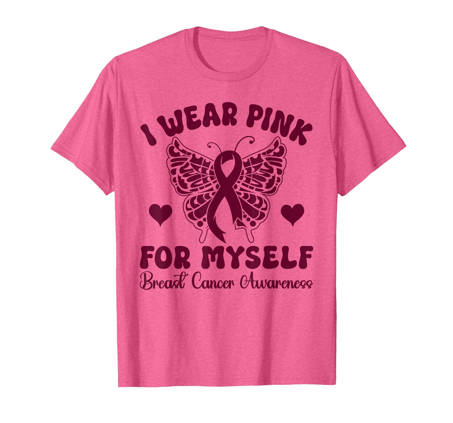 I Wear Pink for my Myself Breast Cancer Awareness butterfly T-Shirt