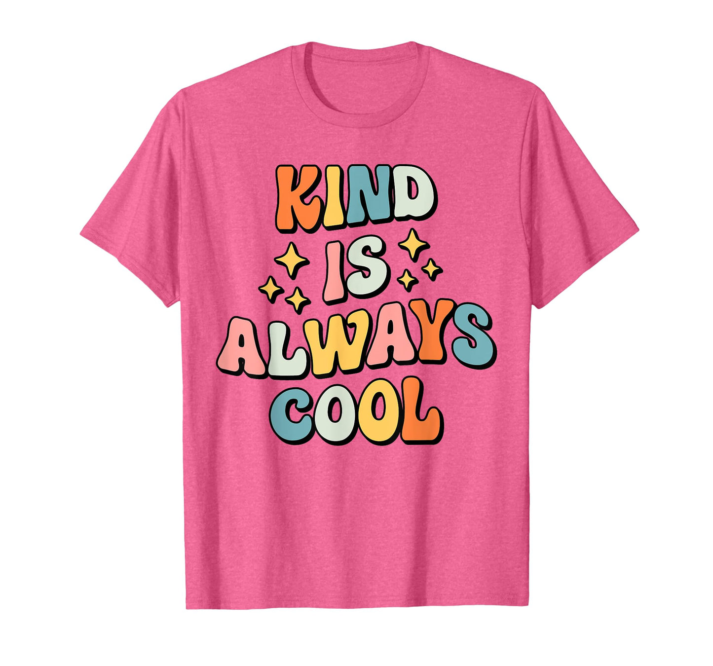 Be Kind Kindness - Men Women Boys Girls Apparel Retro Kind is Always Cool Daisy T-Shirt