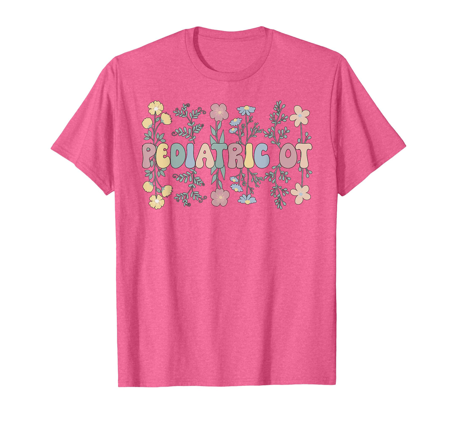 Groovy Pediatric OT Pediatric Occupational Therapist T-Shirt