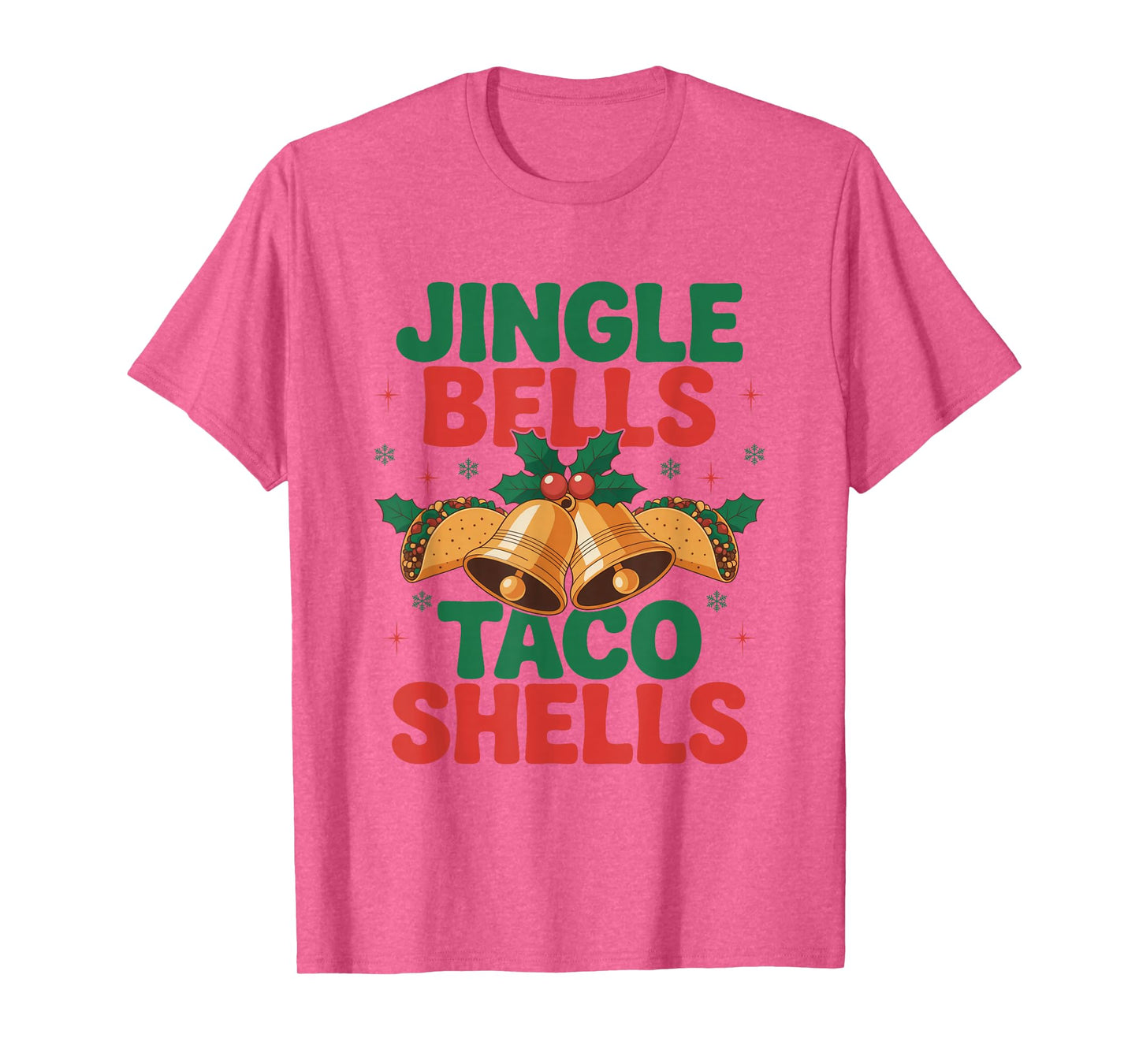 Jingle Bells Taco Shells Fiesta Christmas Mexican Food Lover T-Shirt