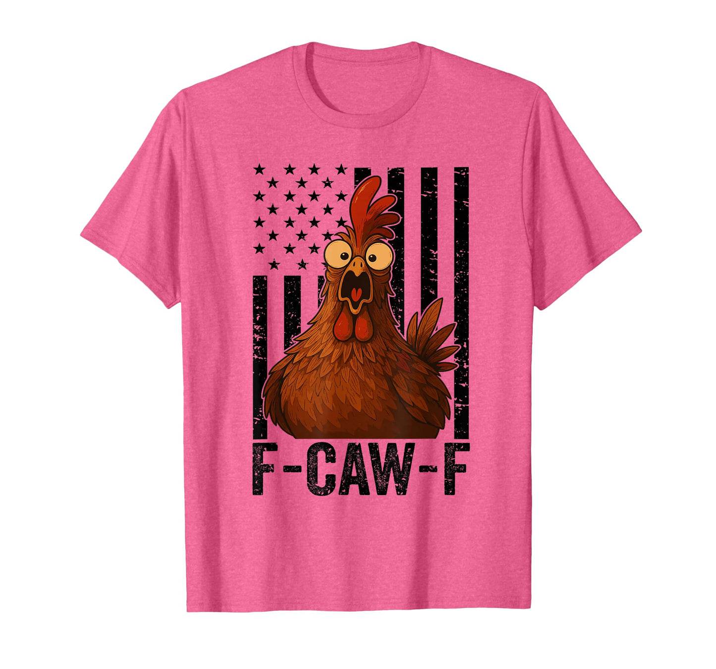 Funny F-Caw-F Chicken FCAWF Chicken T-Shirt