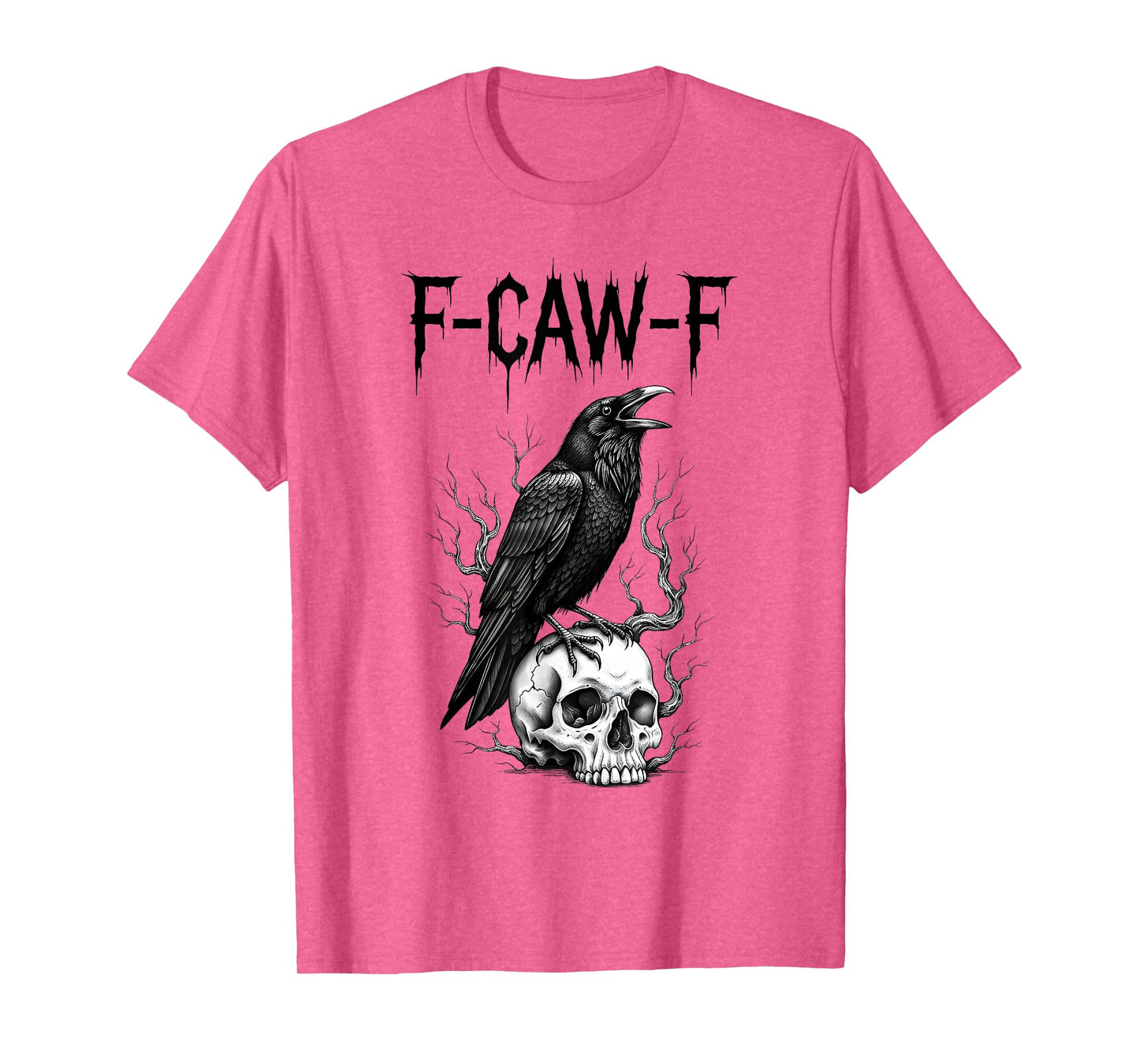 F-Caw-F Black Crow on Skull Pun Funny Bird Cawing Halloween T-Shirt