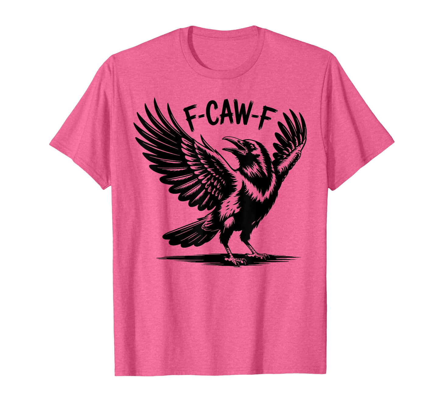 Funny F Caw F Raven Bird Cawing Graphic Halloween Crow Pun T-Shirt
