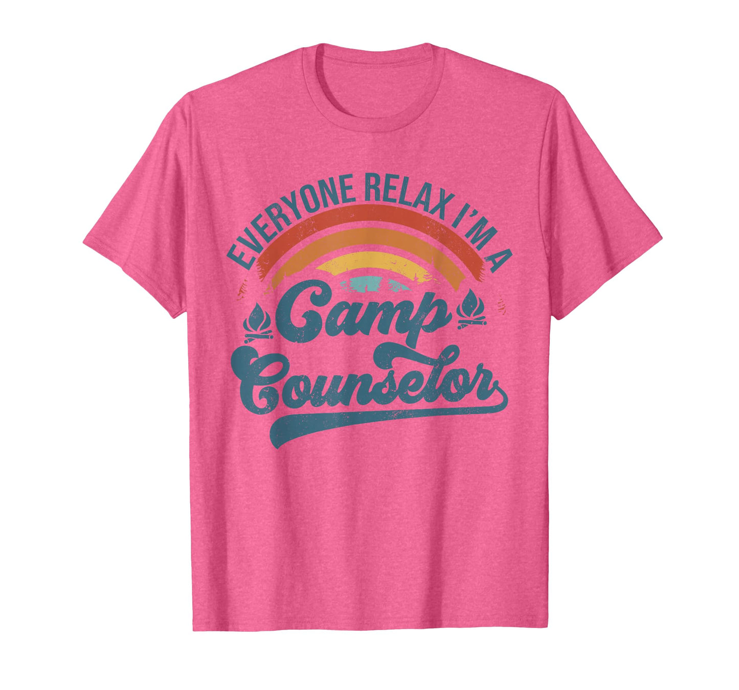 Everyone Relax I'm A Camp Counselor Retro Camp Counselor T-Shirt
