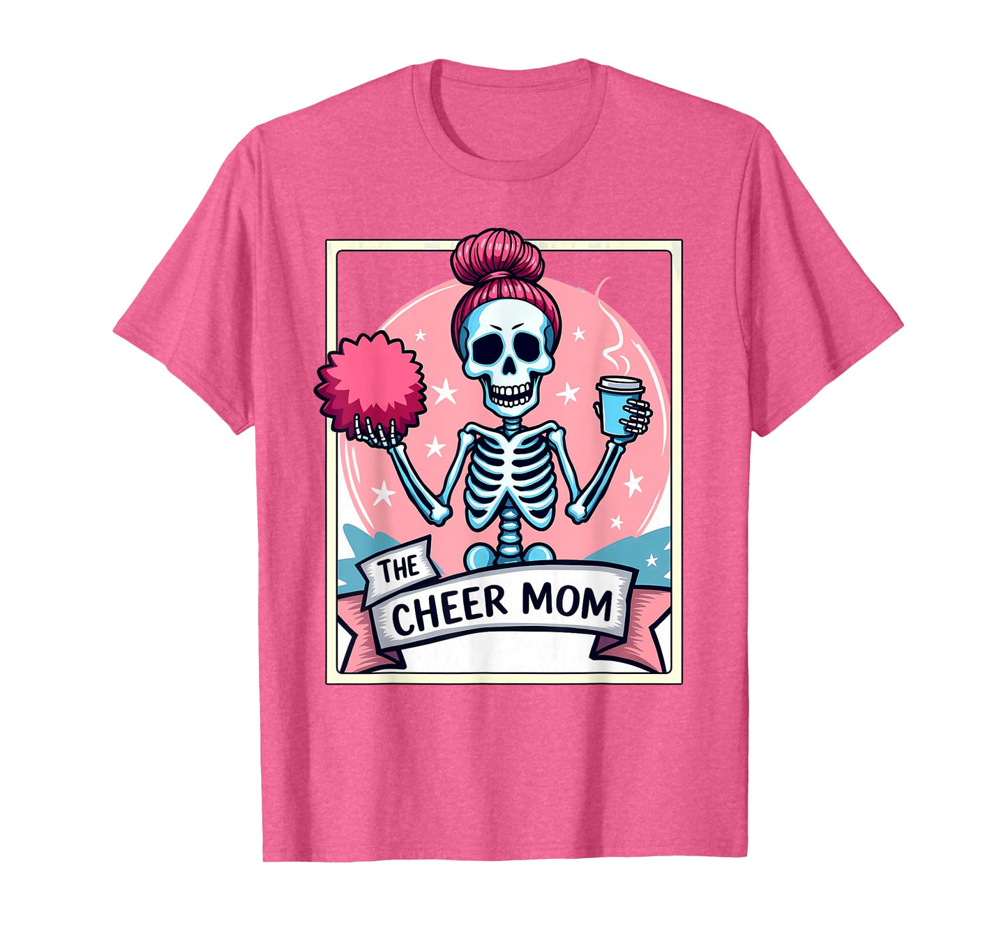 Tarot Card Cheerleader The Cheer Mom Messy Bun Skeleton T-Shirt