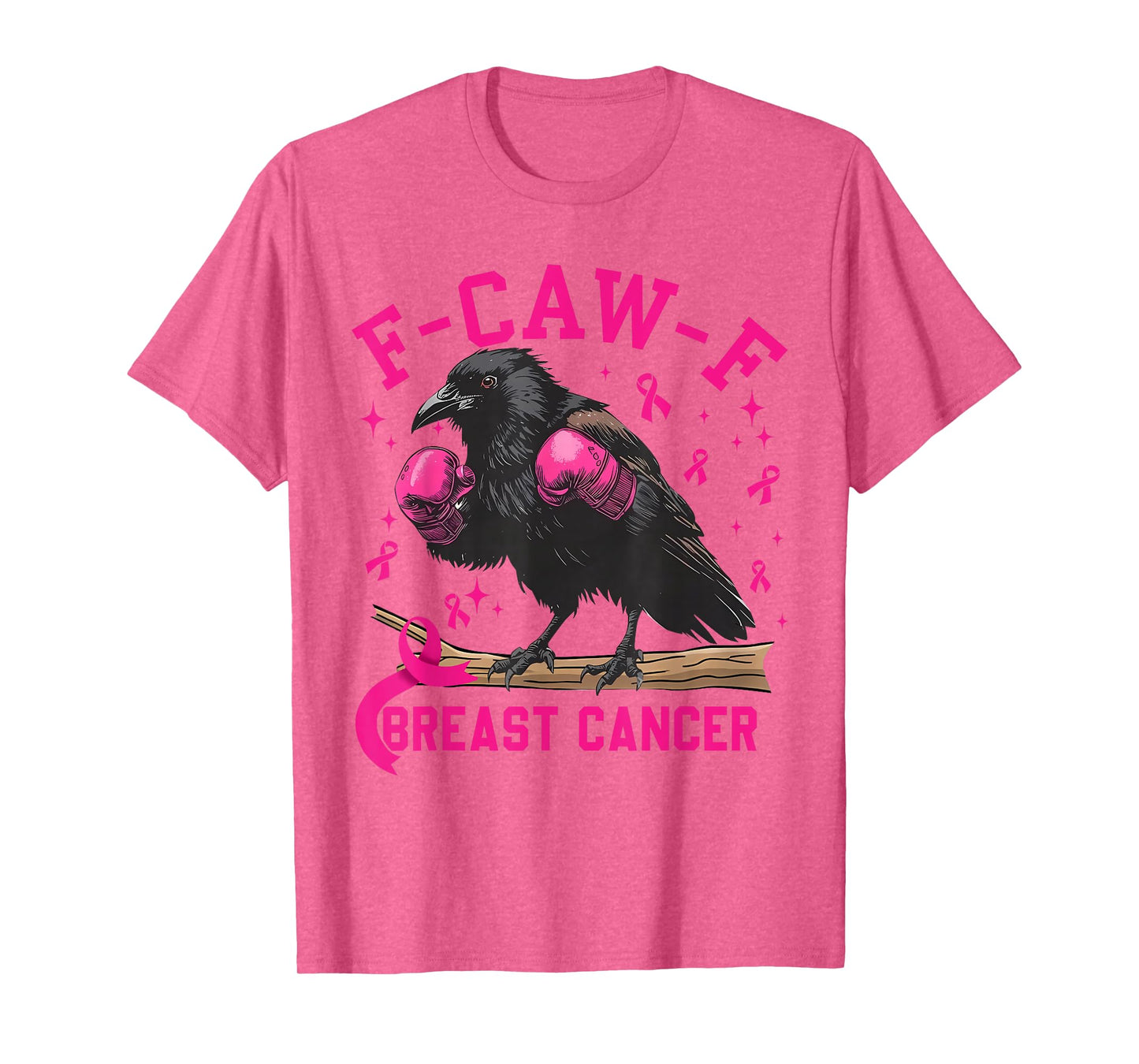 Breast Cancer Awareness Black Crow F-Caw-F FCAWF Cancer T-Shirt