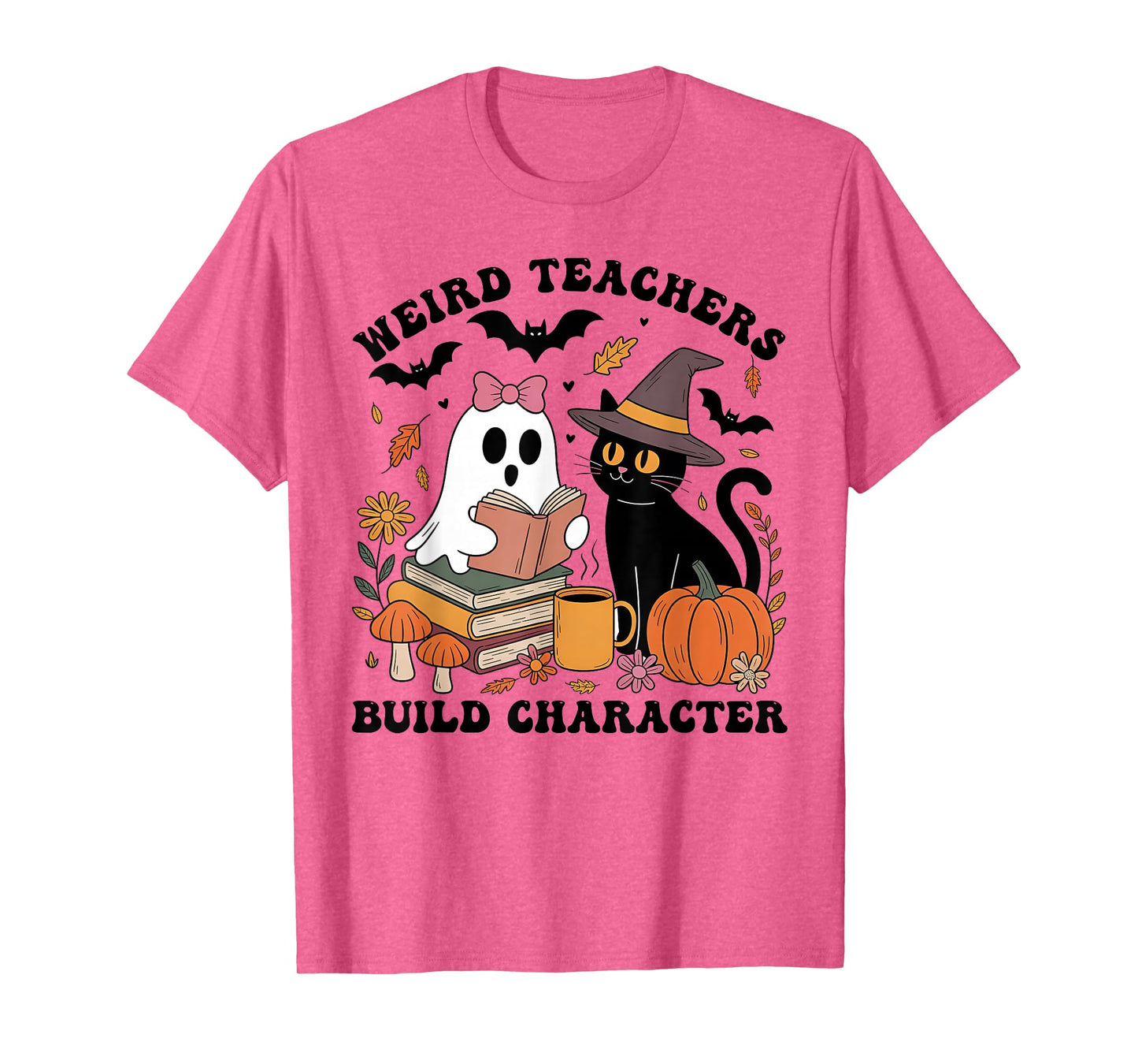 Weird Teachers Build Character Shirt - Teacher Halloween T-Shirt