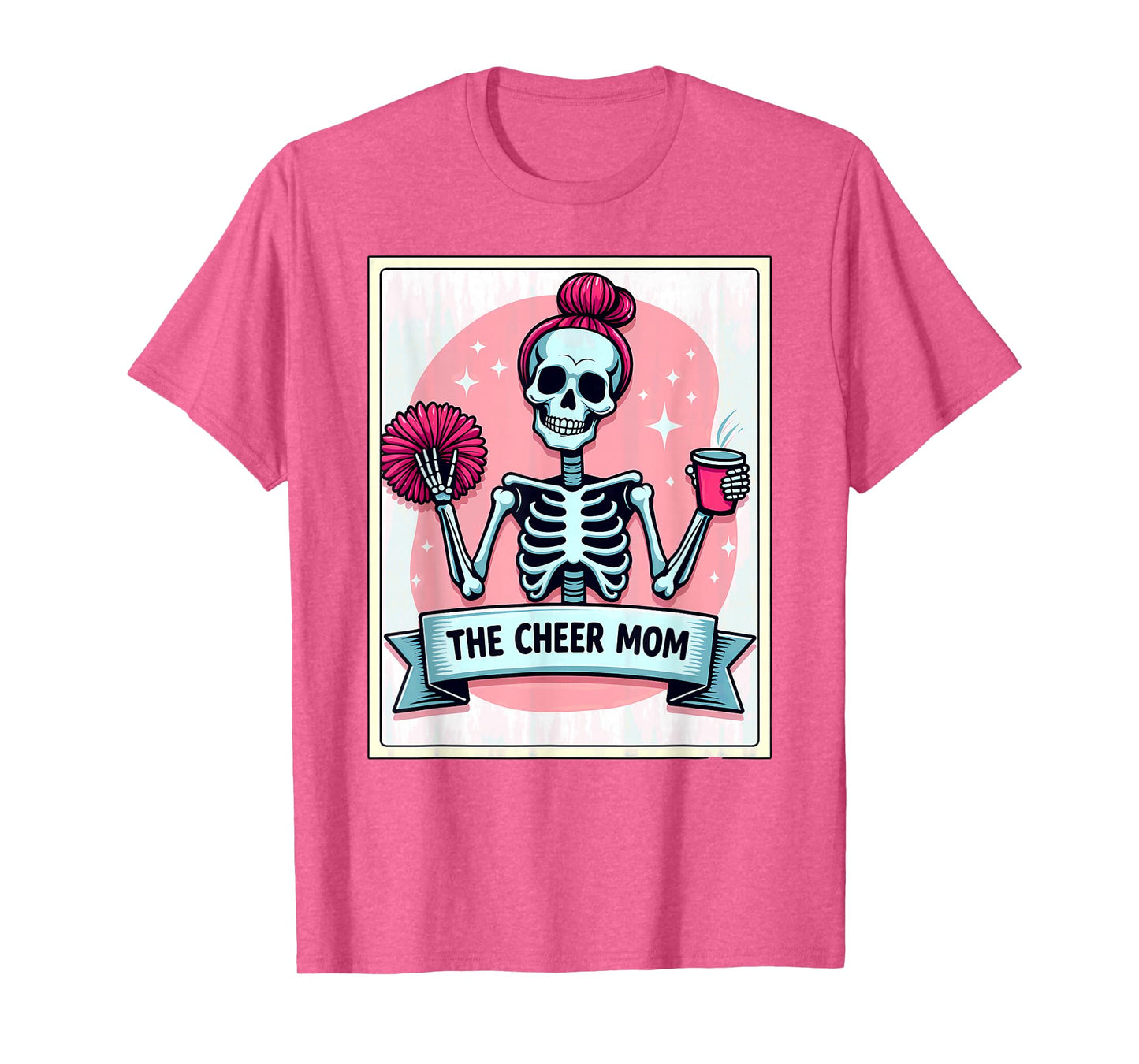 Tarot Card Cheerleader The Cheer Mom Messy Bun Skeleton T-Shirt