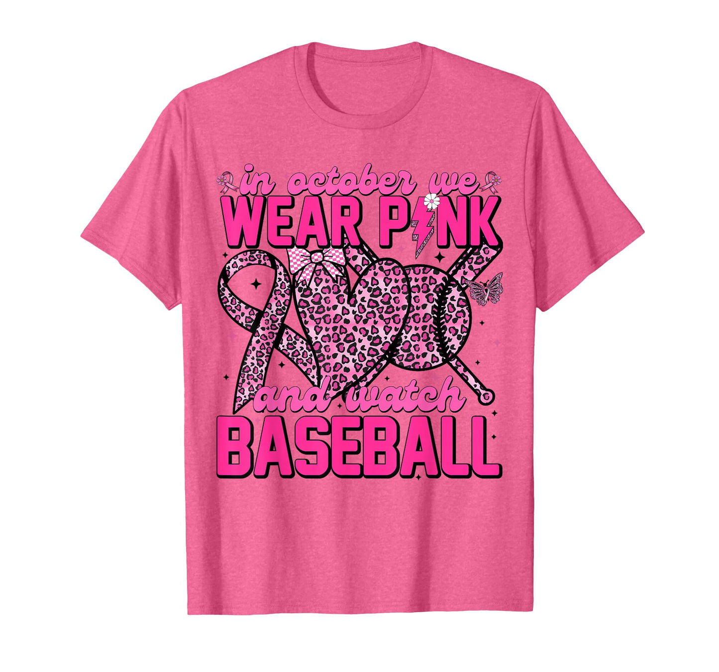 in October We Wear Pink Ribbon Baseball Breast Cancer Women T-Shirt