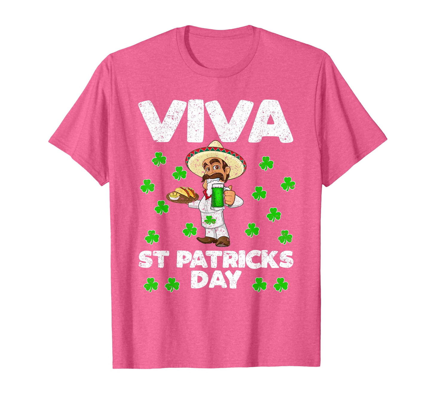 Viva St Patrick's Day Mexican gift, Beer tequila tacos drink T-Shirt