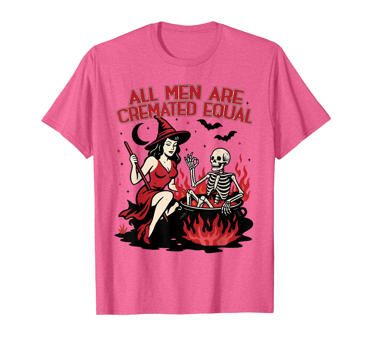 All Men are Cremated Equal Funny Halloween Witch Skeleton T-Shirt