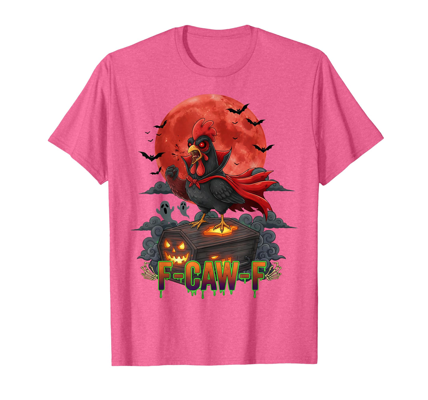 F-Caw-F Spooky Chicken Vampire Halloween Funny Adult Humor T-Shirt