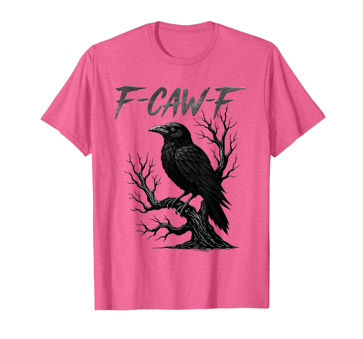 Black Crow, F-Caw-F Funny Black Bird Moon Gothic Adult Humor T-Shirt