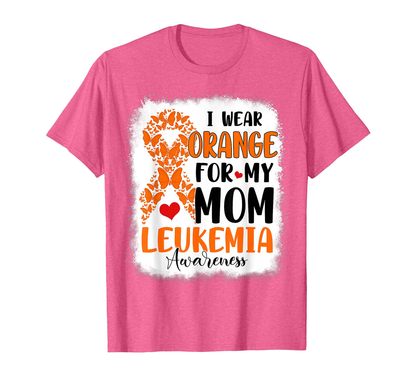 I Wear Orange For My Mom Leukemia Awareness Month Warriors T-Shirt