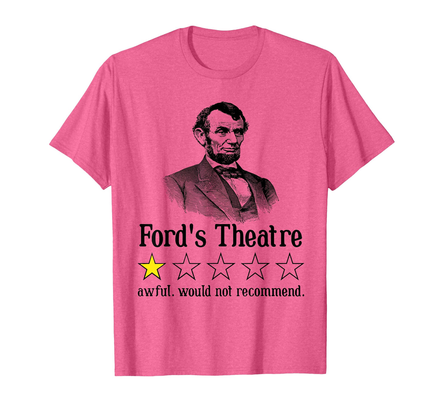 Abraham Lincoln Ford's Theatre Rating T-Shirt