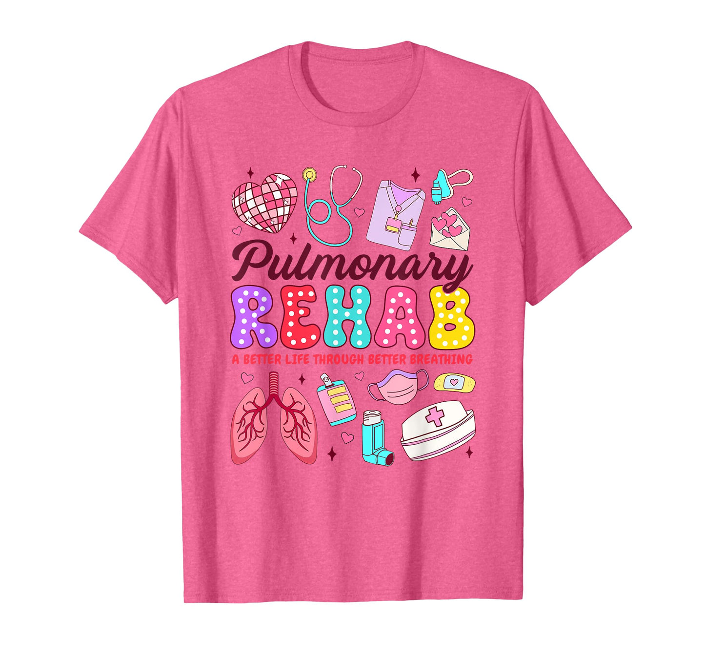 Respiratory Therapist Pulmonary Rehab Rehabilitation RT T-Shirt