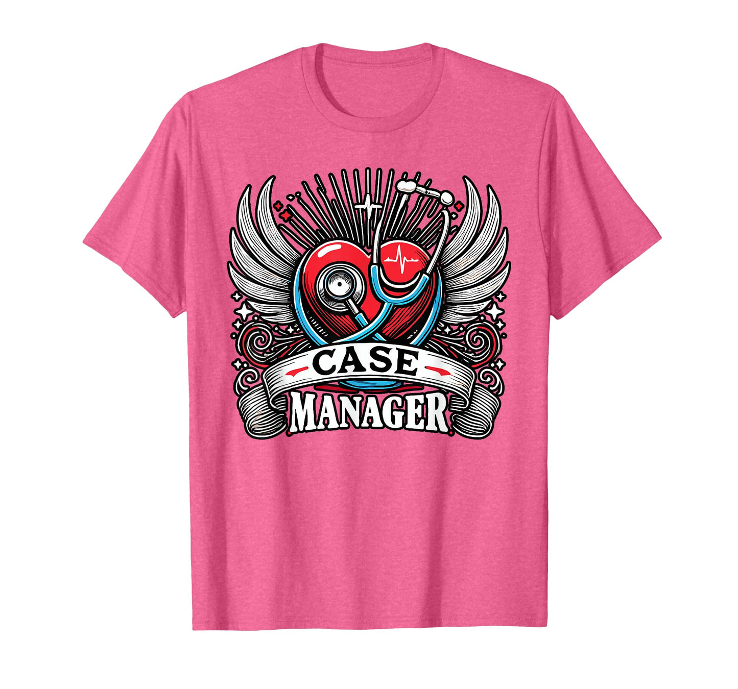 Nurse Case Manager Stethoscope Heart for Nursing RN T-Shirt