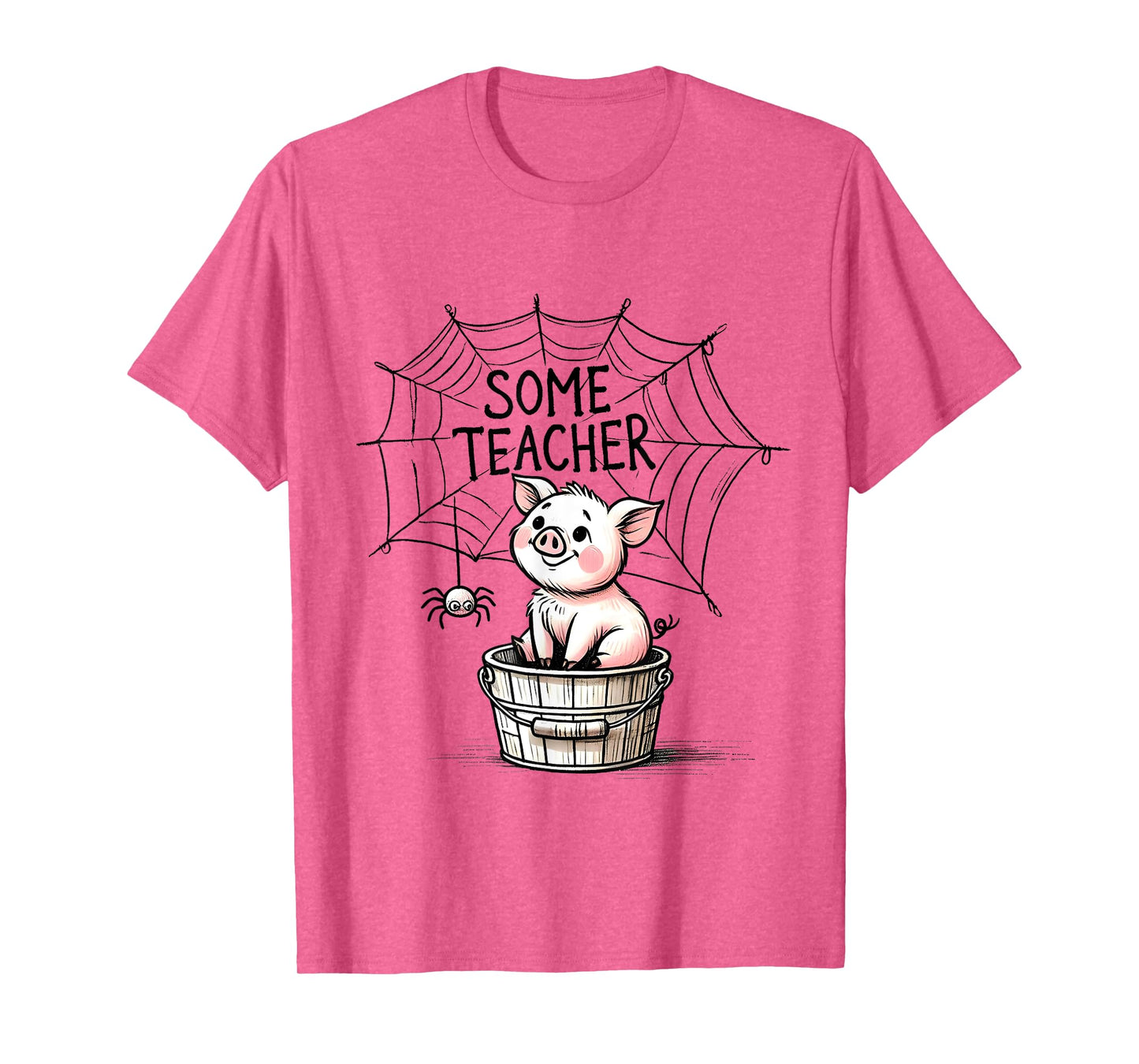 Some Teacher SpiderWeb Funny Pig Reading Books Lovers T-Shirt