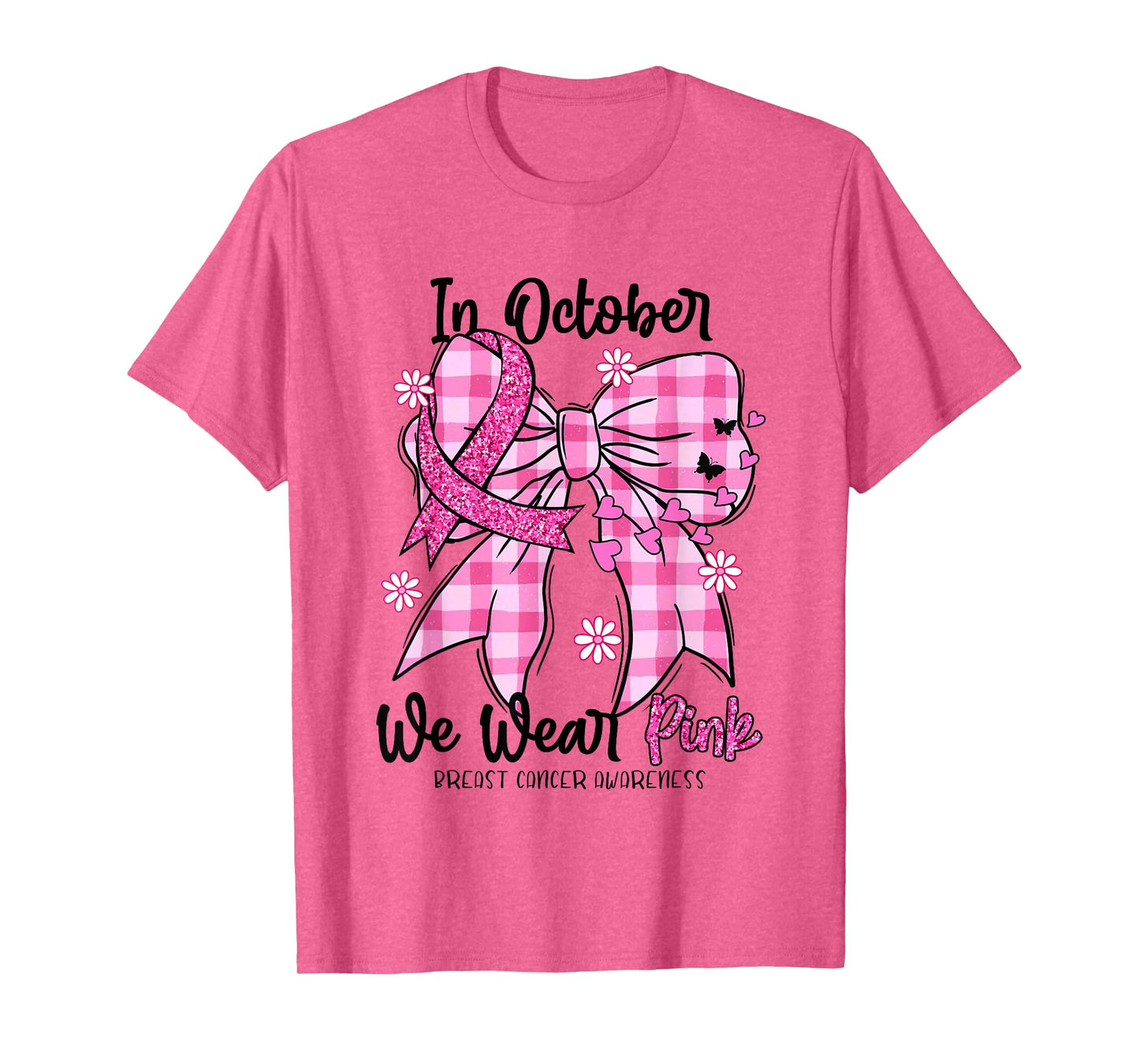 in October We Wear Pink Coquette Bow Breast Cancer Awareness T-Shirt