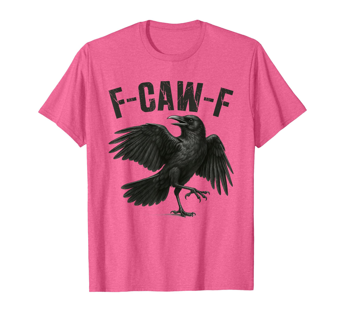 F-Caw-F Black Crow Funny Black Bird Crow Halloween Graphic T-Shirt