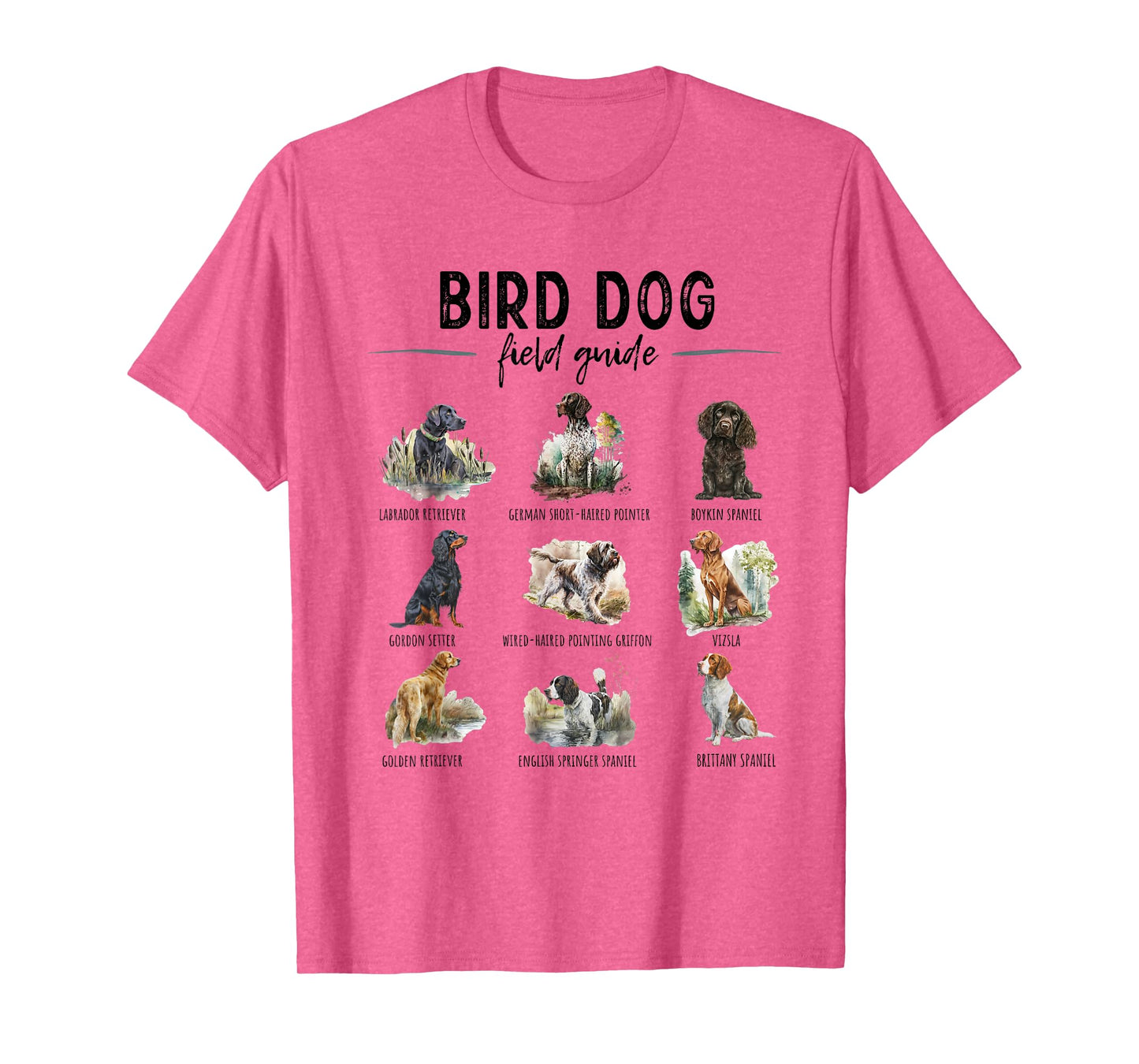 Bird Hunting Dogs Guide Duck Hunting Hunter Dog Breeds T-Shirt