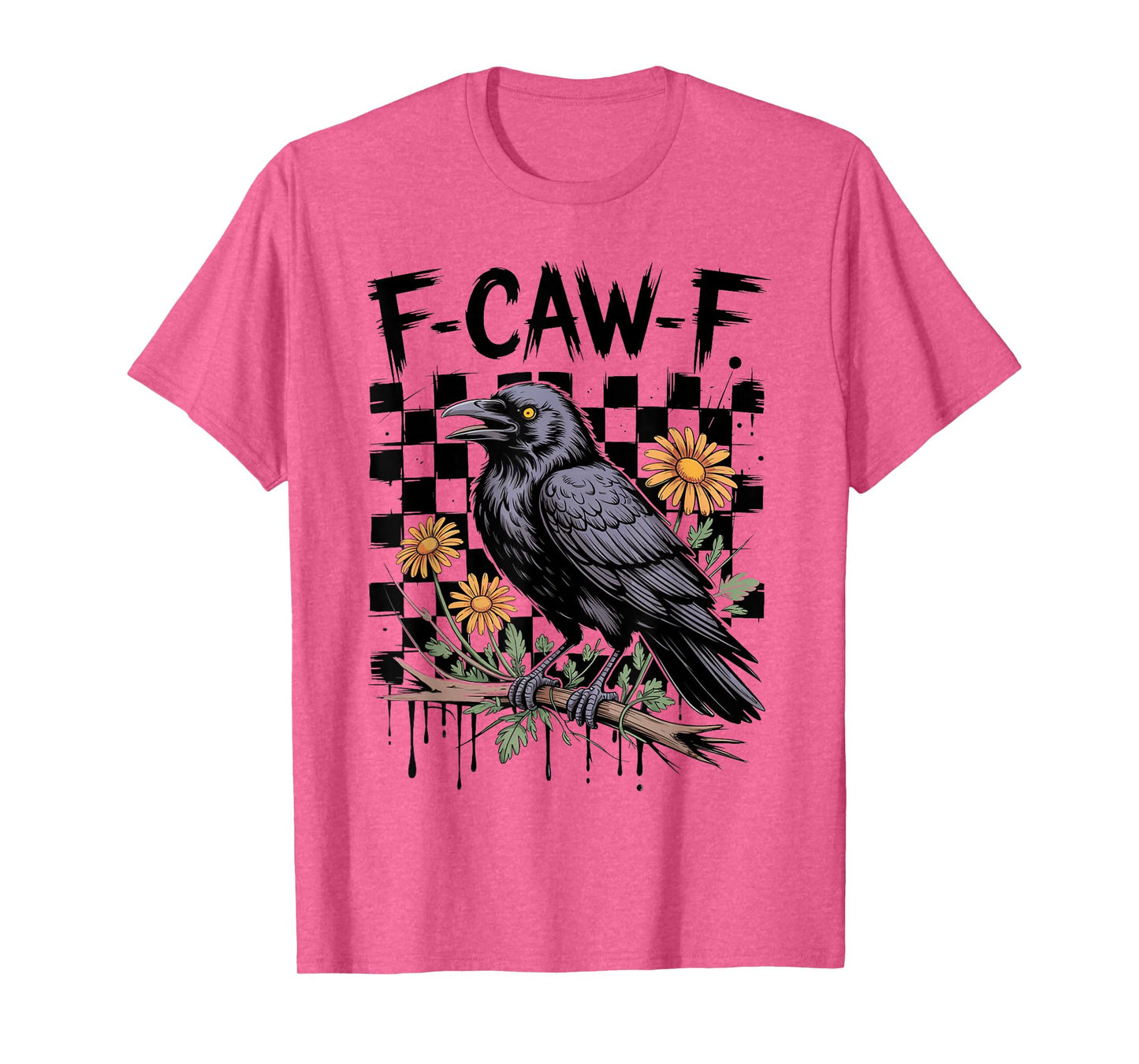Black Crow F-Caw-F Funny Retro Bird Flowers Adult Humor T-Shirt