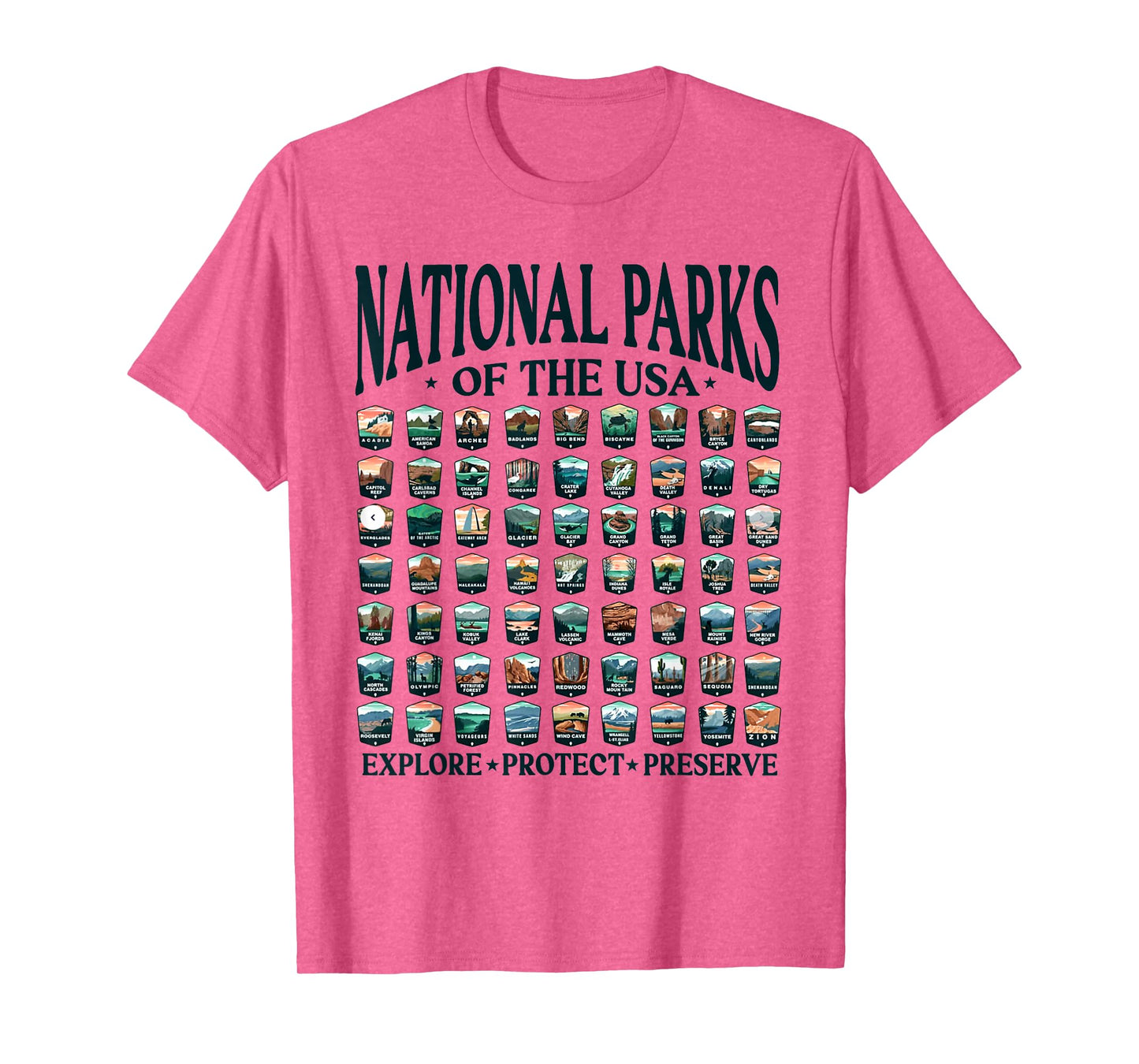 National Parks of the usa explore protect preserve T-Shirt