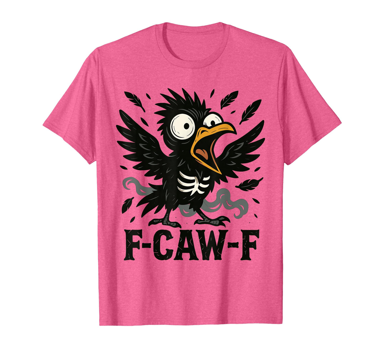 F-Caw-F Funny Skeleton Crow Meme Halloween Humor T-Shirt