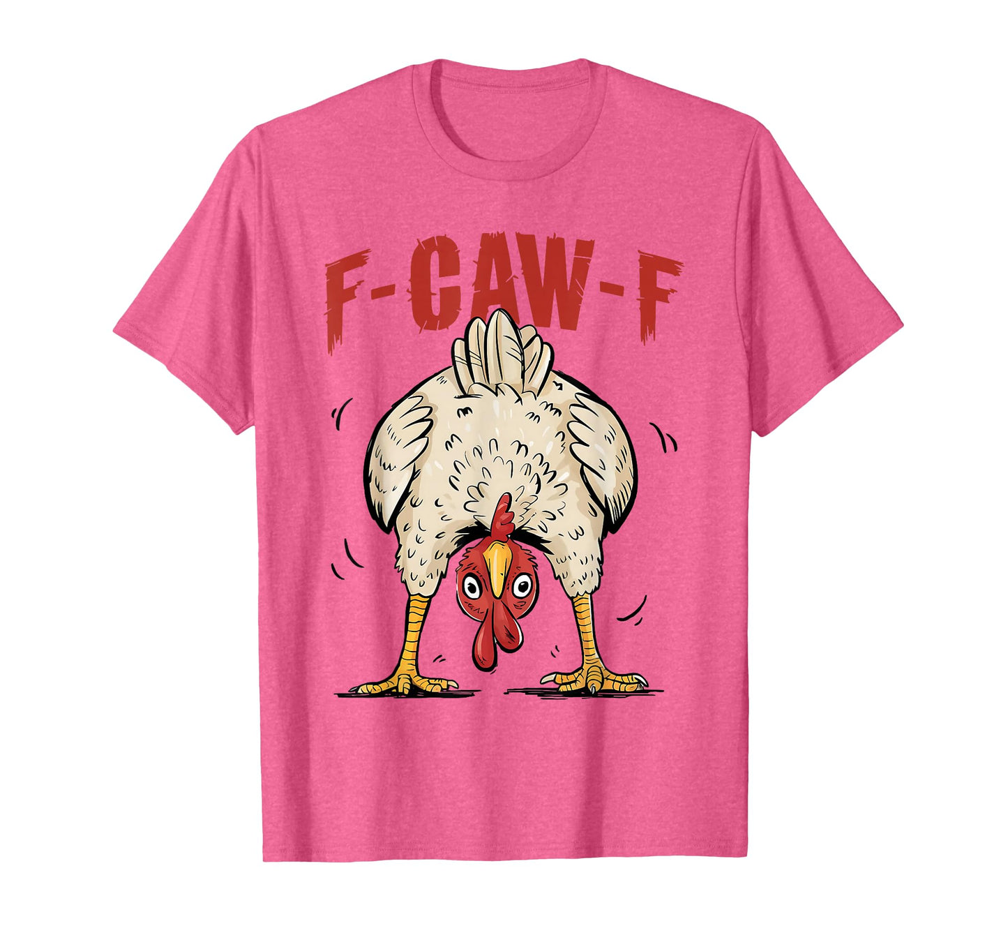 Funny F-Caw-F Chicken FCAWF Rooster Halloween Bird Crow T-Shirt