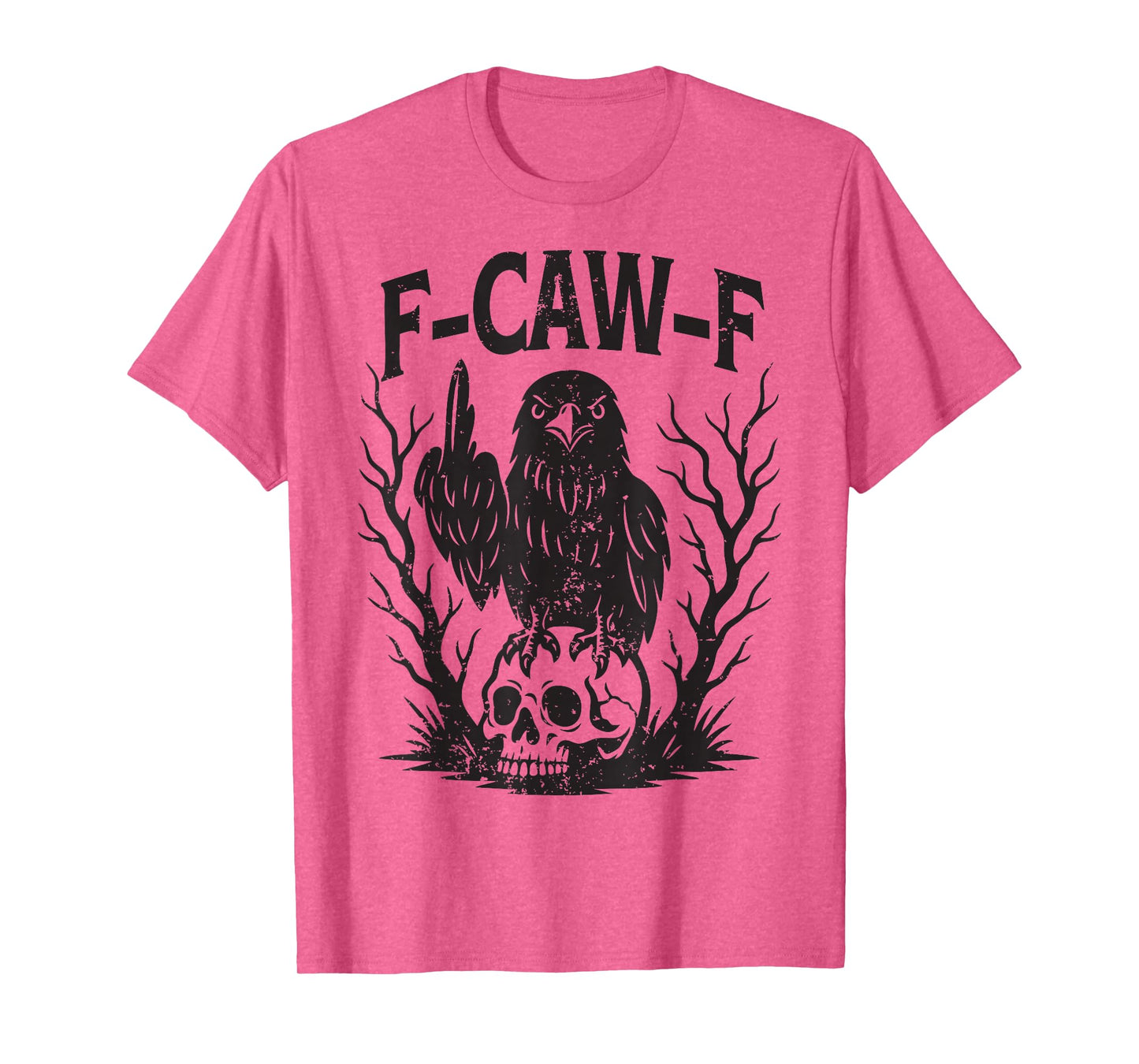 Funny F Caw F Raven Skull Gothic Graphic Halloween Crow Pun T-Shirt