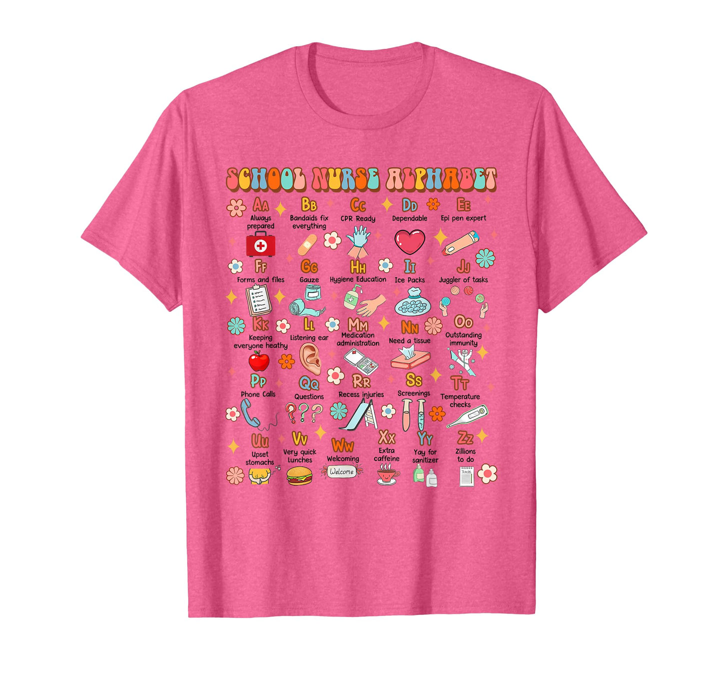 Back To School Funny School Nurse Alphabet School Nurse Life T-Shirt