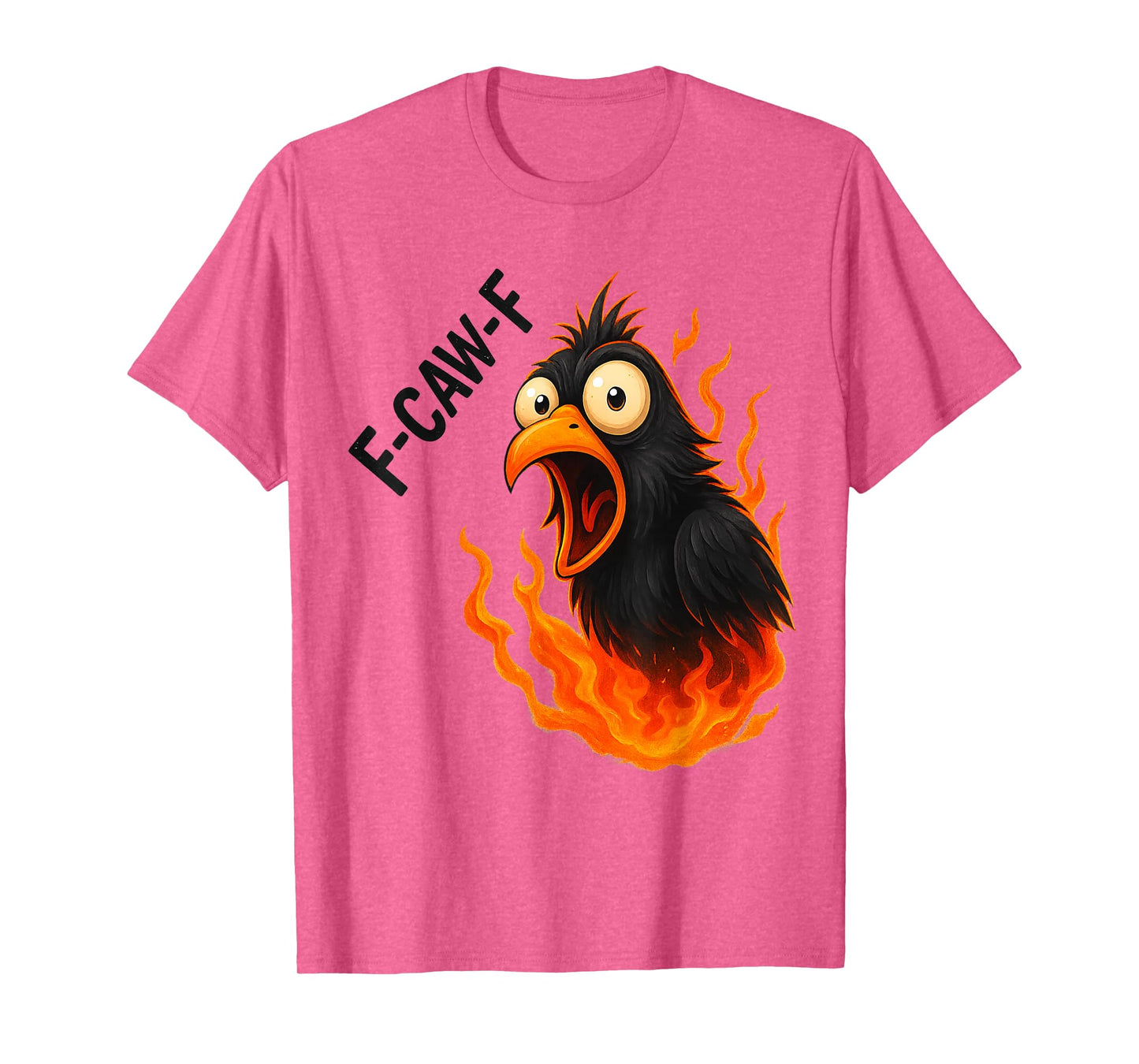 Black Crow, F-Caw-F Funny Black Bird T-Shirt
