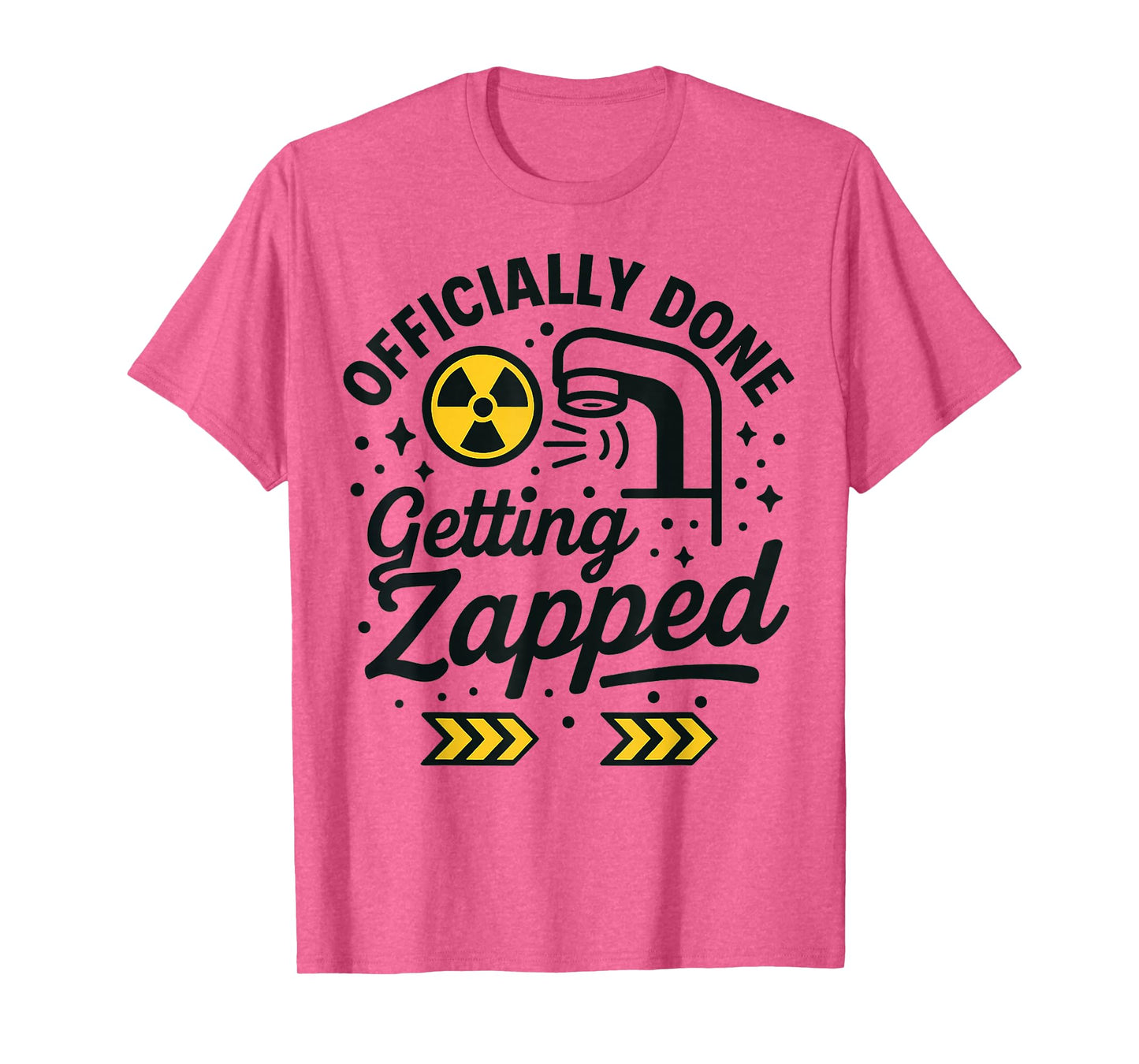 Last Day of Radiation Therapy Treatment Funny Cancer T-Shirt