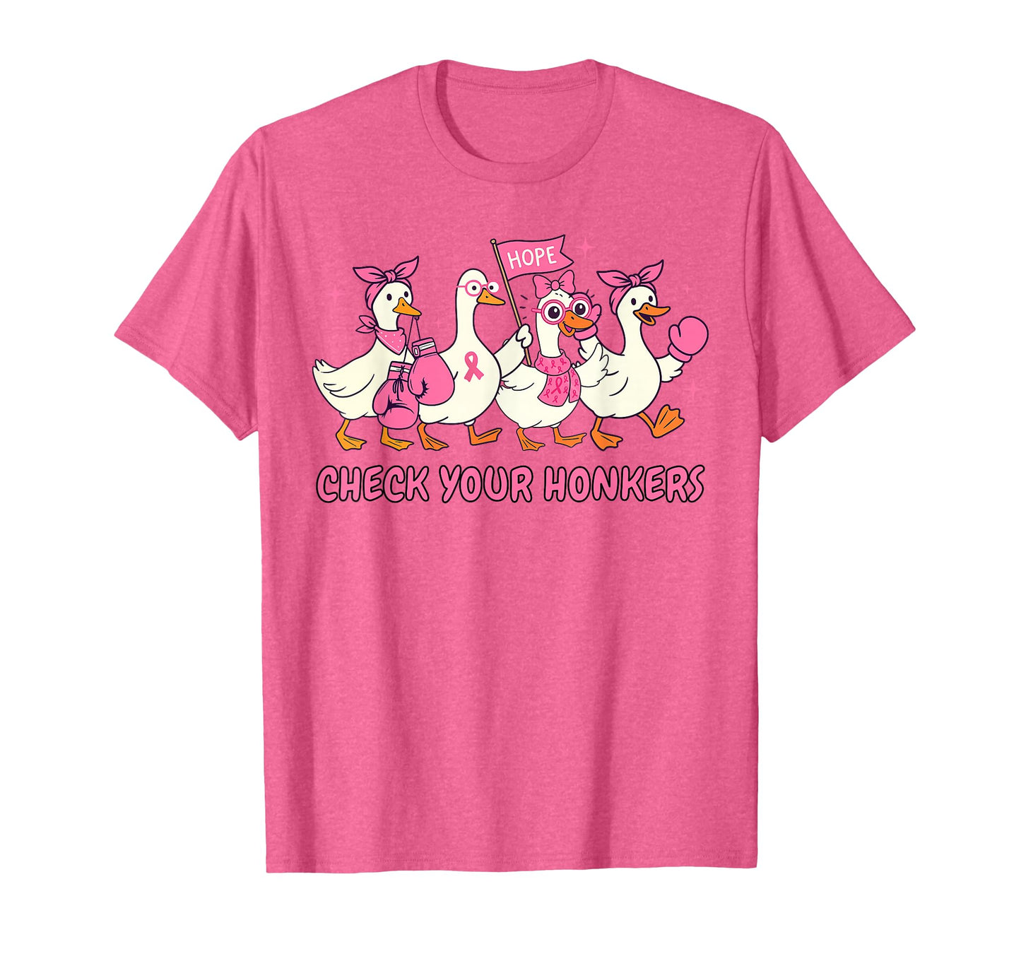 Breast Cancer Awareness Silly Goose Check Your Honkers T-Shirt