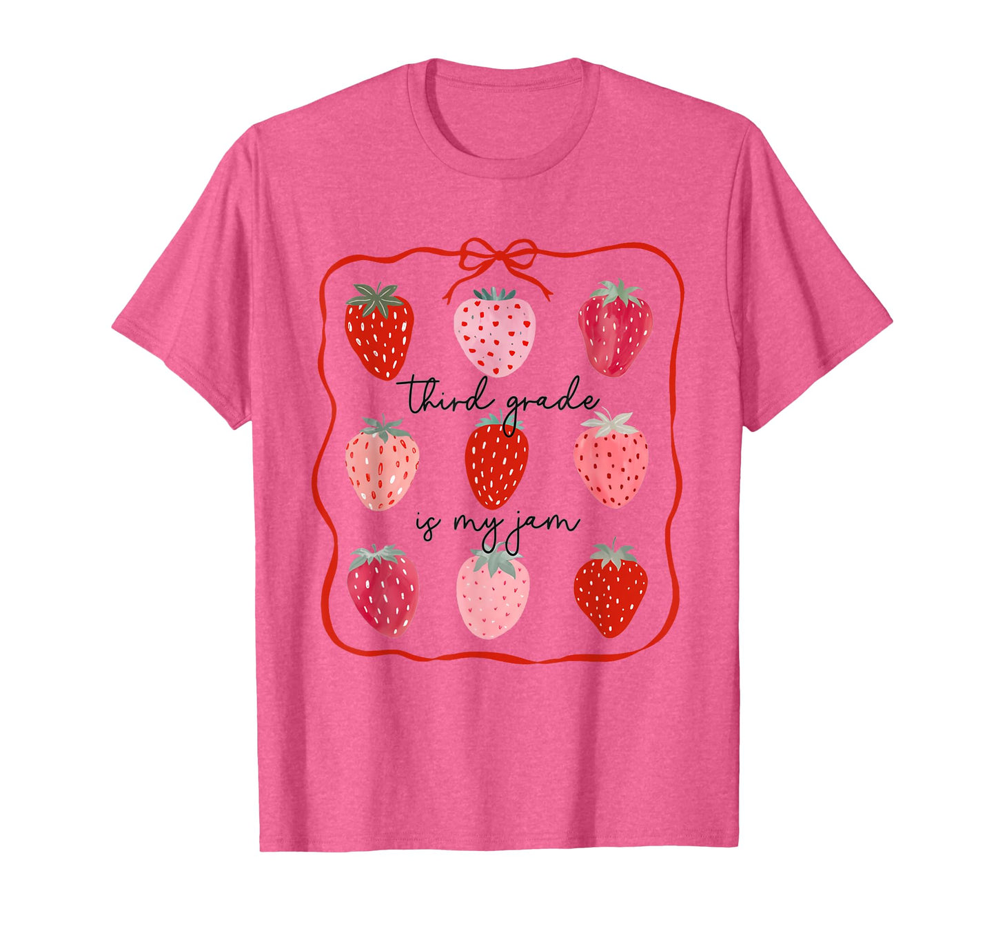 Women Third Grade is My Jam Strawberry Third Grade Teacher T-Shirt