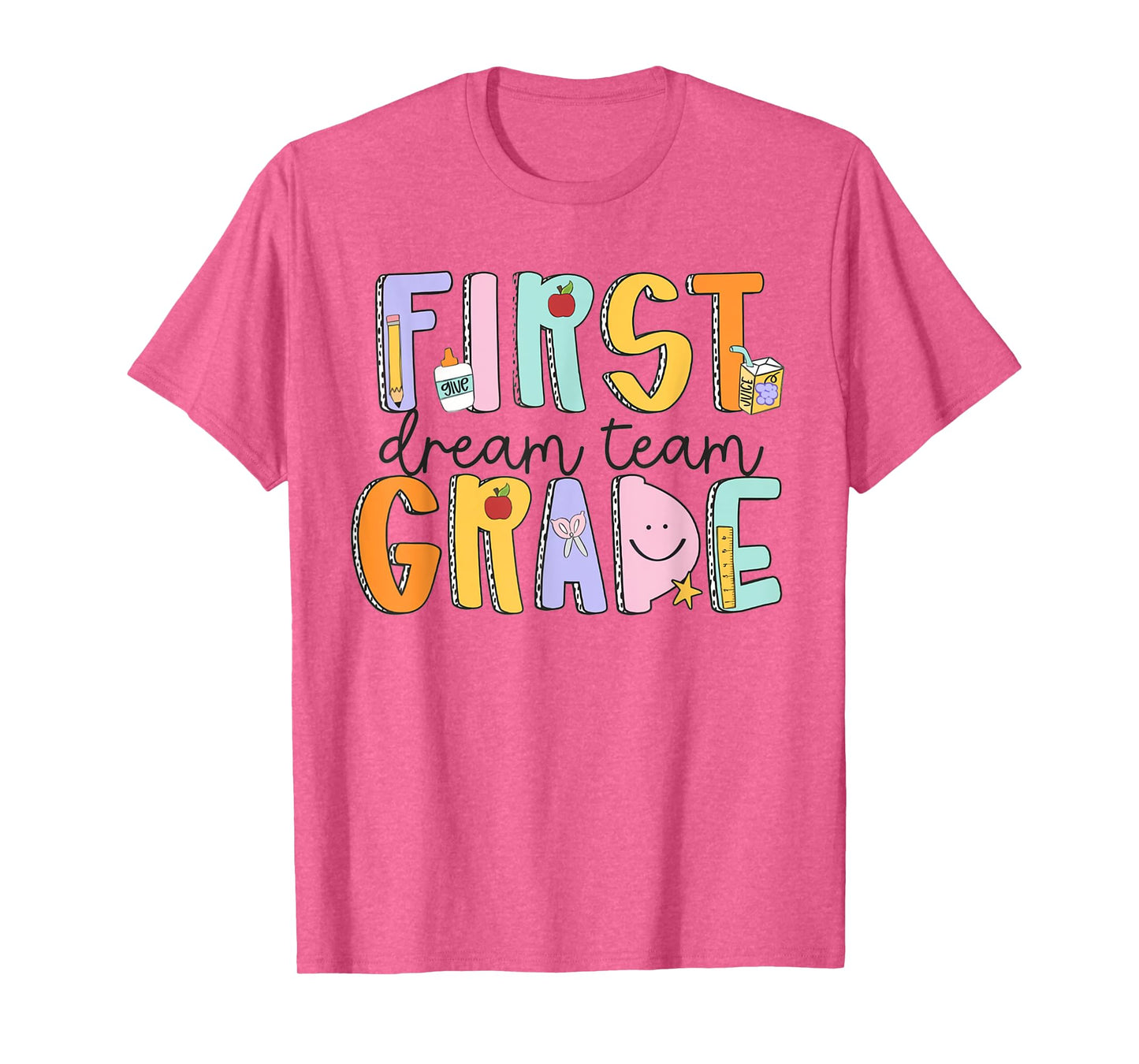 First Grade Dream Team First Day Of School Teacher Students Men Women Girls Kids T-Shirt