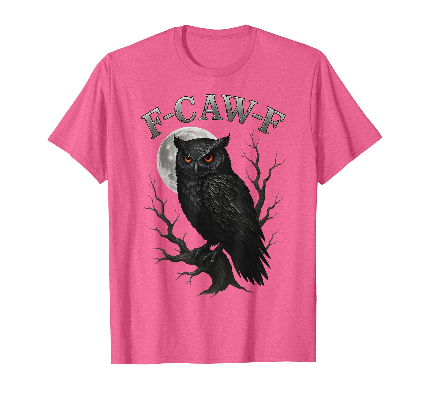 Funny F-Caw-F Black Owl Moon Gothic Adult FCAWF Owl Humor T-Shirt