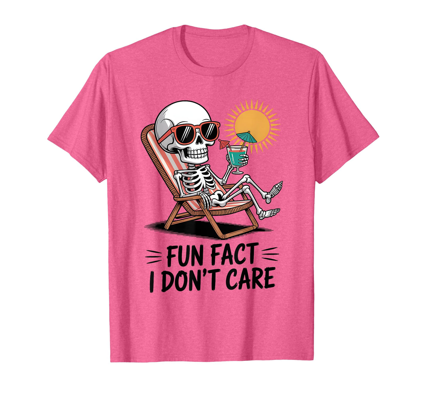 Fun Fact I Don’t Care Funny Saying Quote Skeleton Summer T-Shirt
